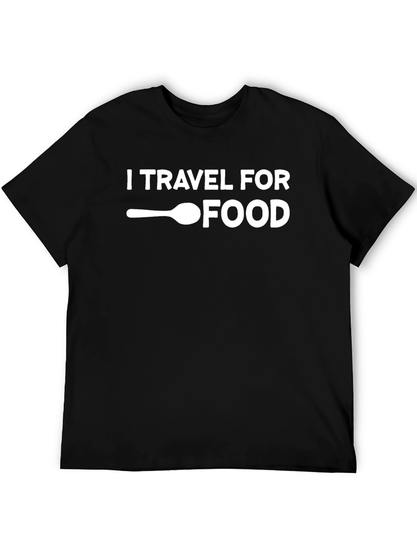 I Travel For Food Black Graphic Tee Shirt