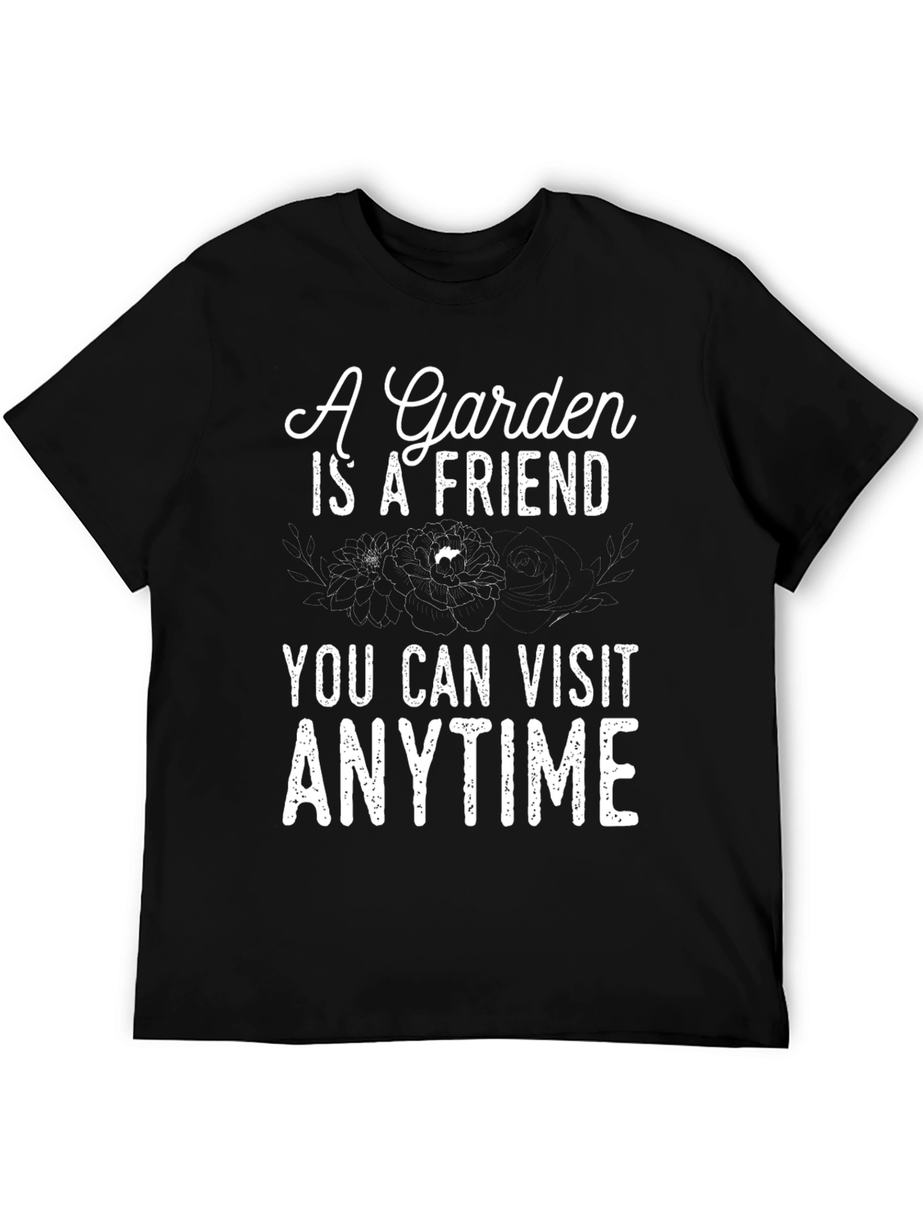 Garden Friend T-Shirt - Visit Anytime Black Tee