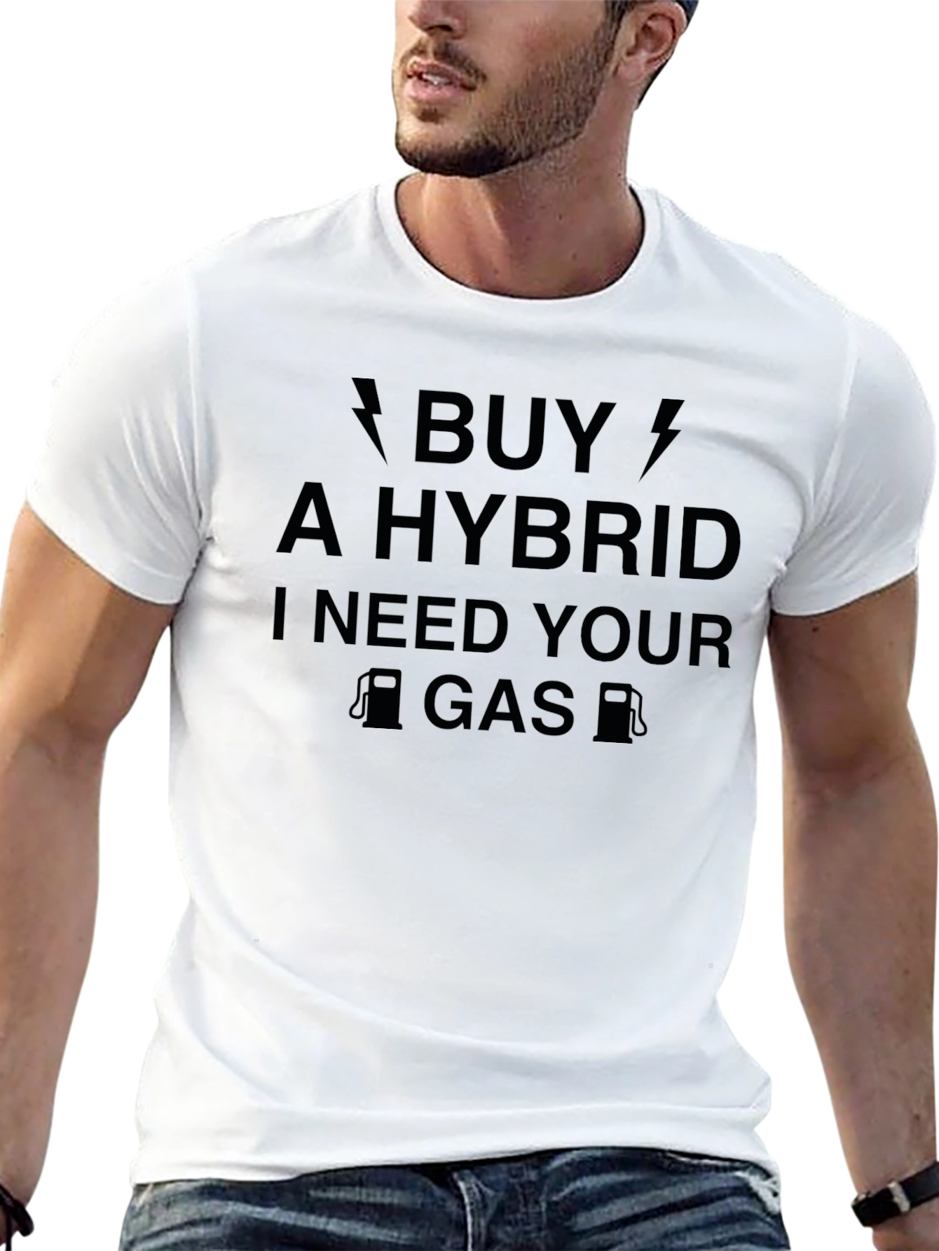 Buy a Hybrid T-Shirt - I Need Your Gas