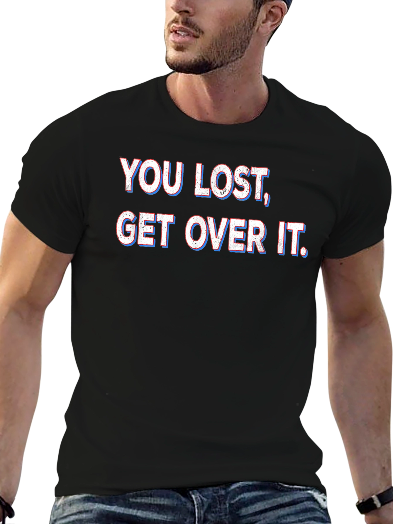 You Lost Get Over It T-Shirt