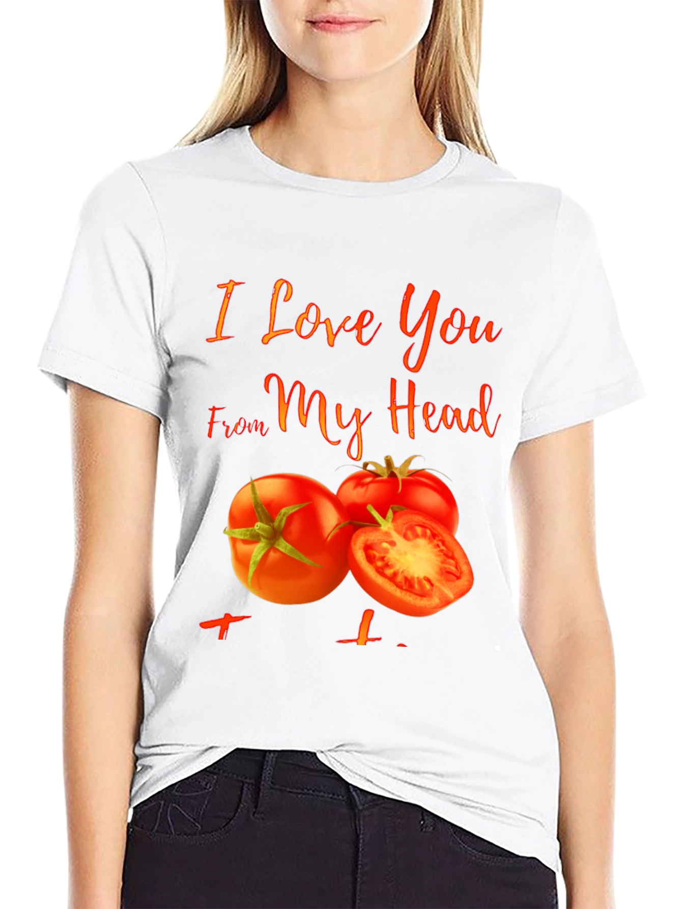 I Love You From My Head Tomato T-Shirt