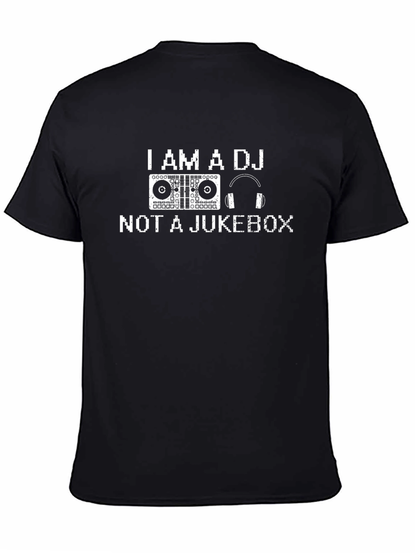 I AM A DJ NOT A JUKEBOX Graphic Tee