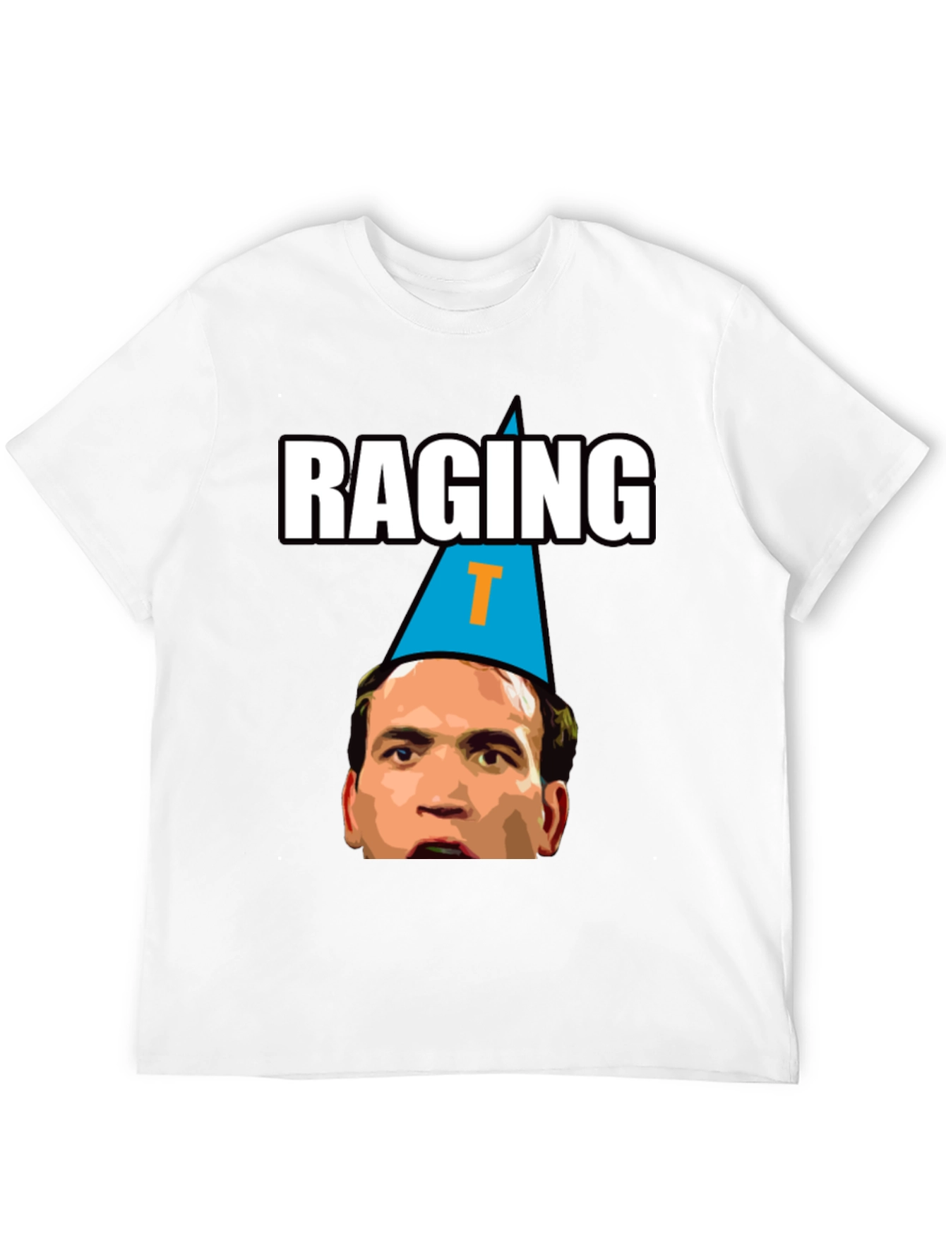 Raging T Funny Graphic Tee