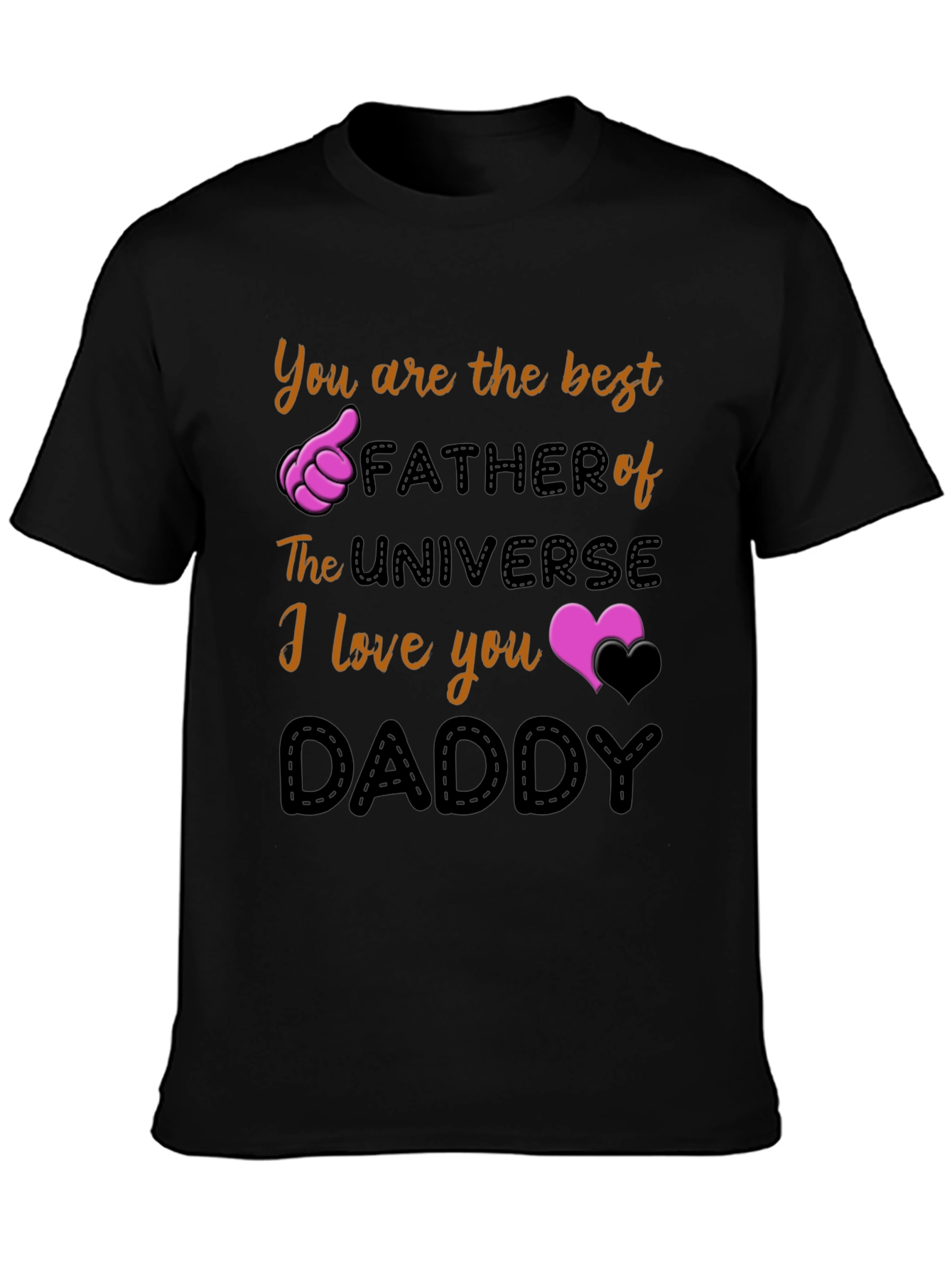 Best Dad Ever T-Shirt - Universe Fathers Day Gift