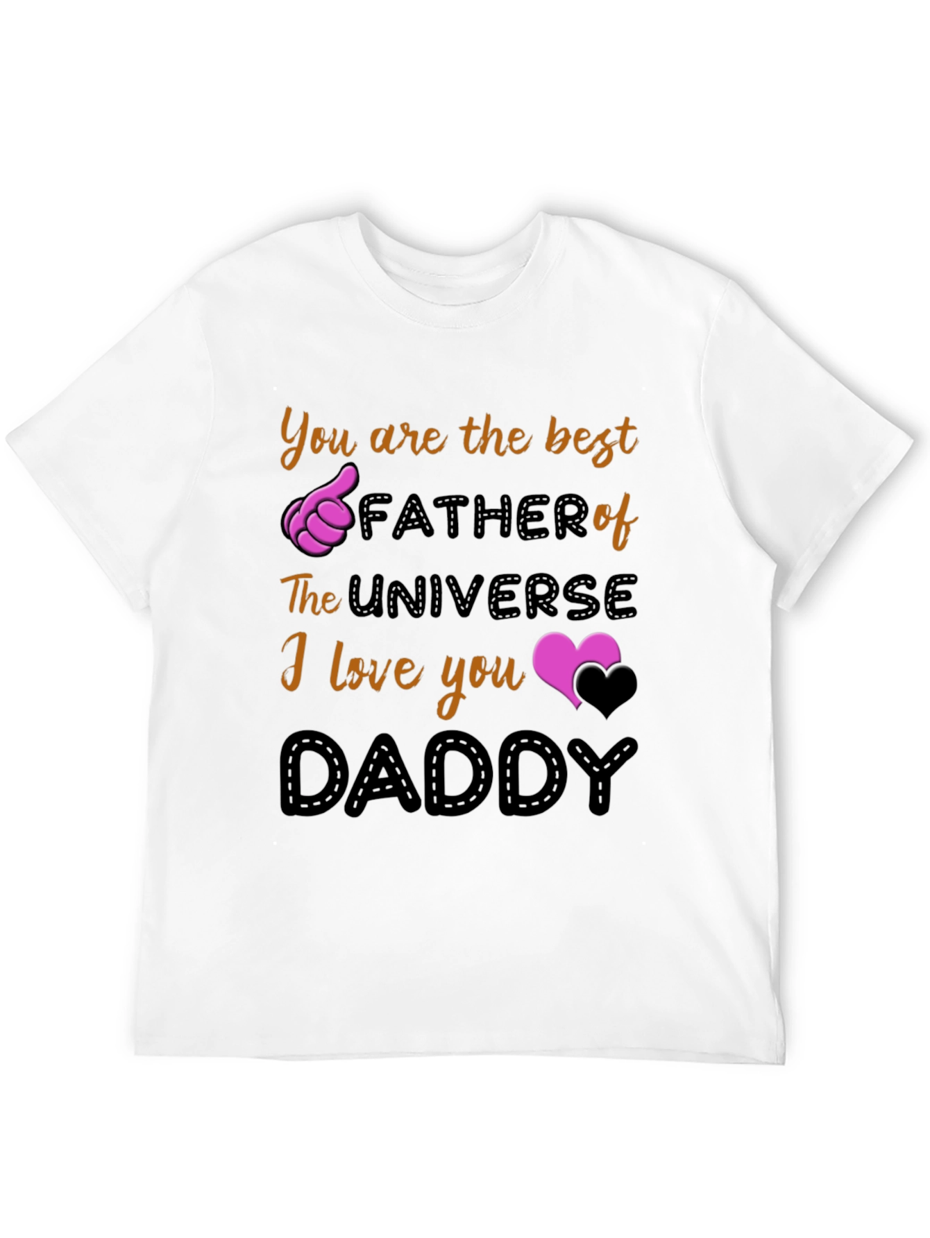 Best Dad Ever T-Shirt - Universe Fathers Day Gift