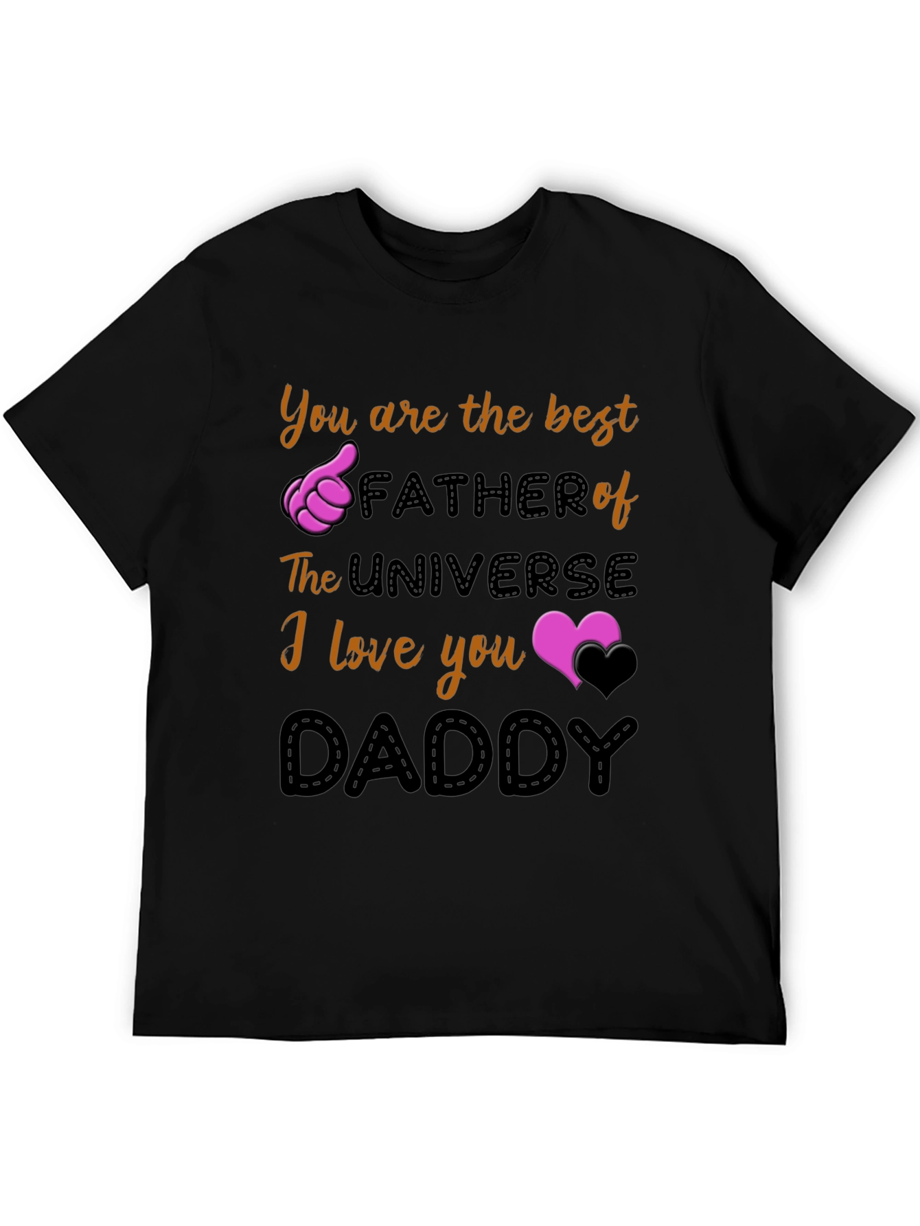 Best Dad Ever T-Shirt - Universe Fathers Day Gift