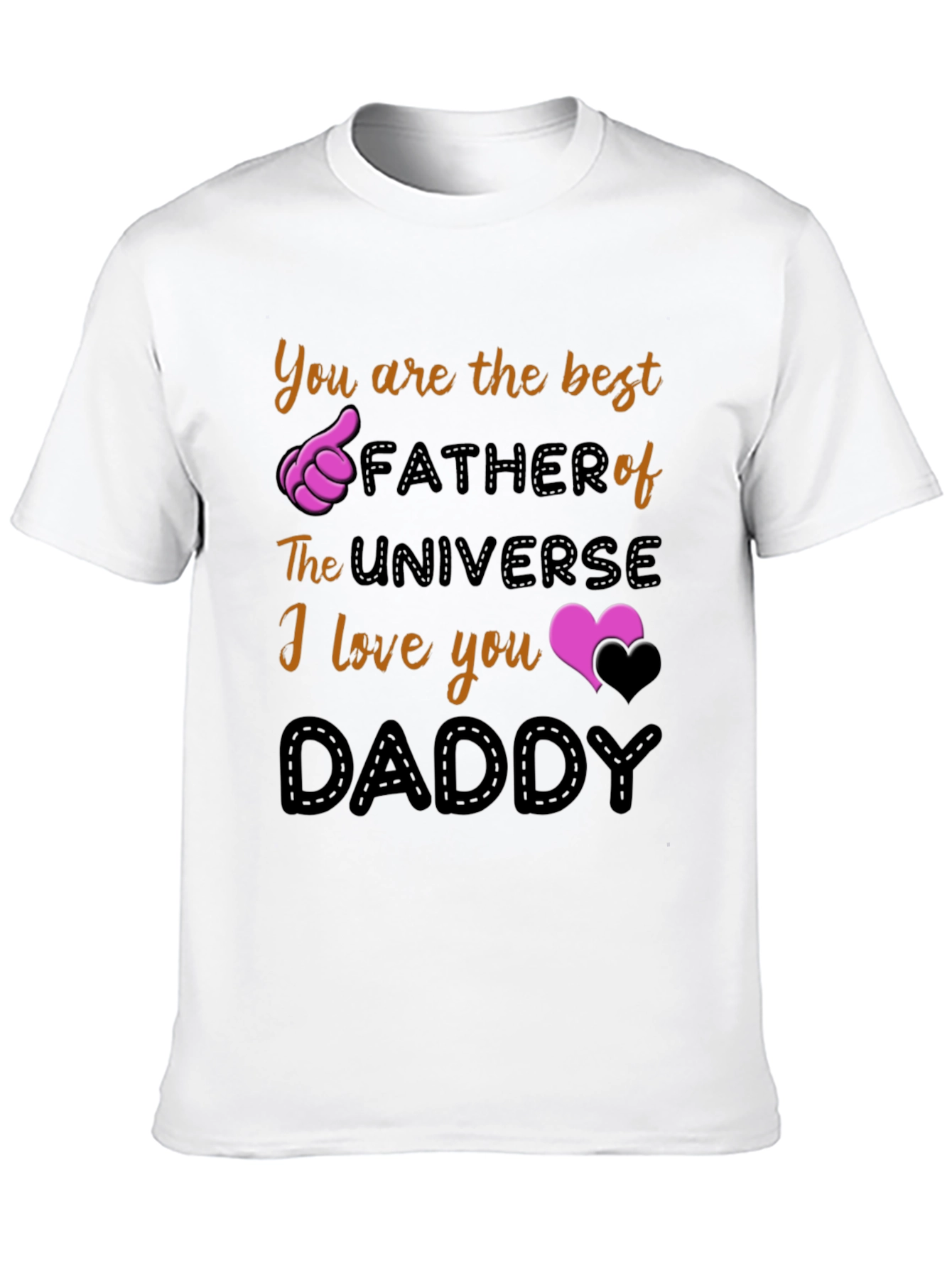 Best Dad Ever T-Shirt - Universe Fathers Day Gift