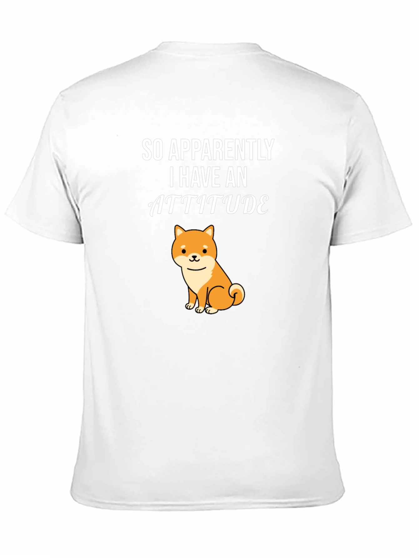 Attitude Shiba Inu T-Shirt - Funny Dog Lover Tee
