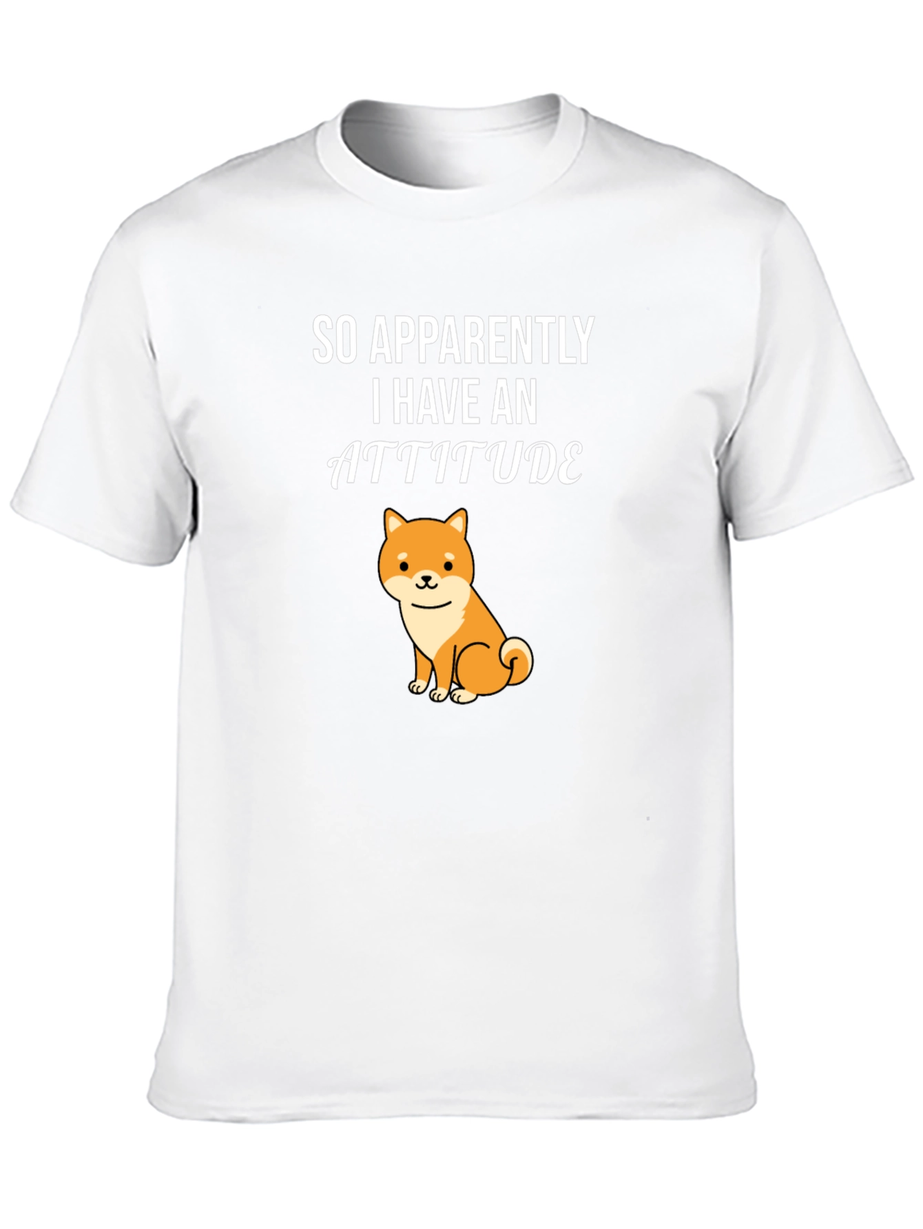 Attitude Shiba Inu T-Shirt - Funny Dog Lover Tee