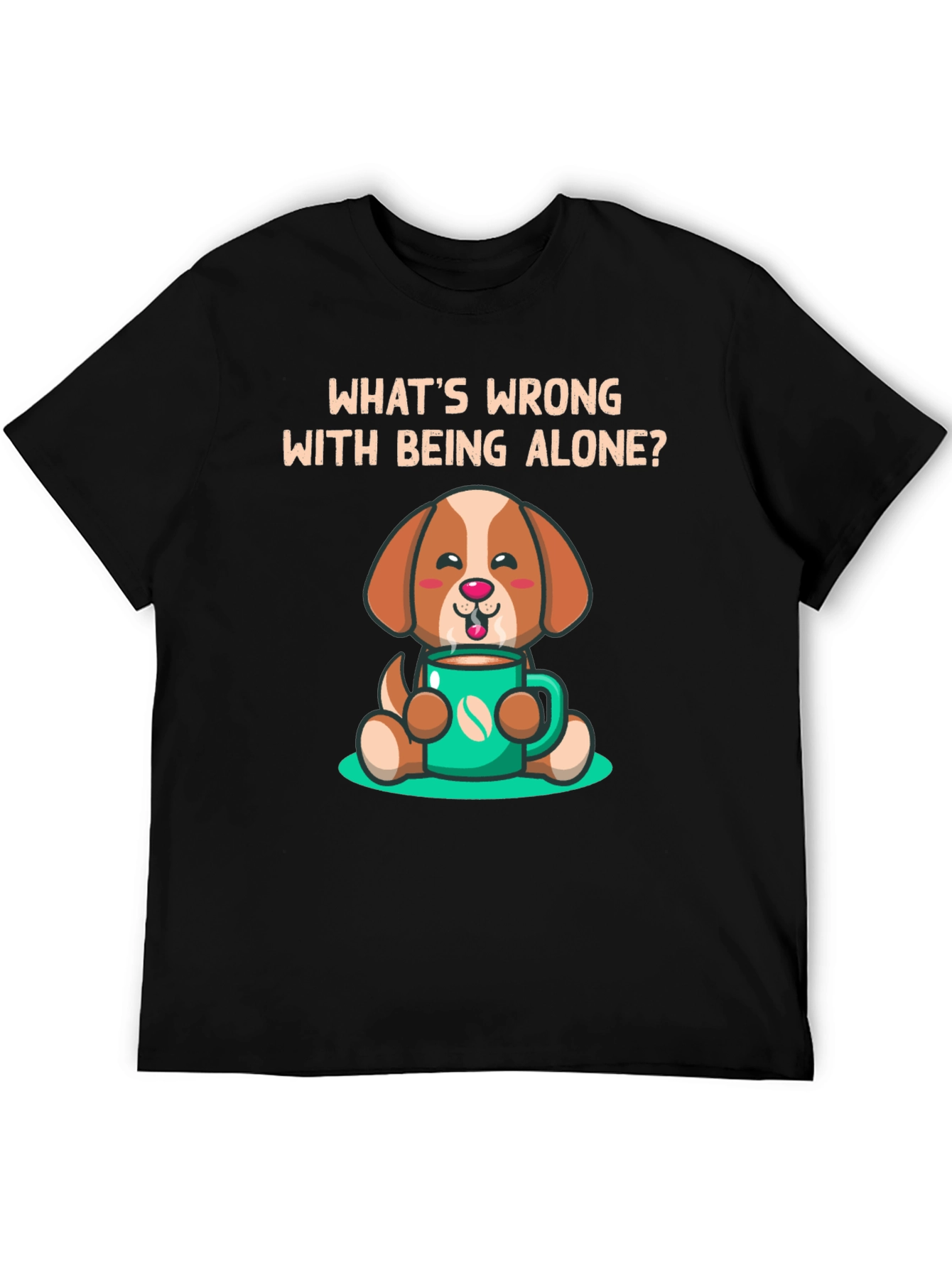 Alone? Coffee Dog Graphic Tee