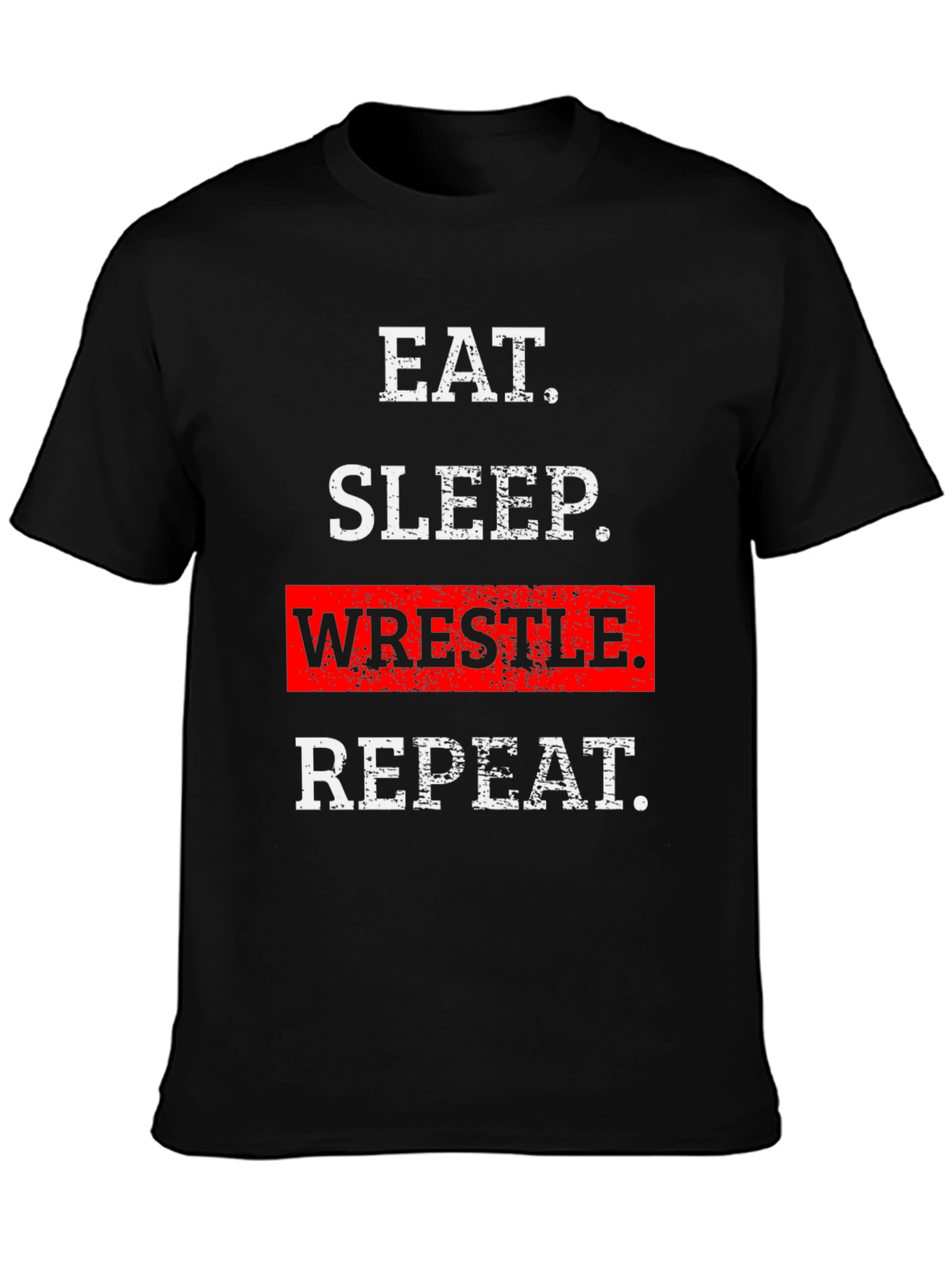 Eat Sleep Wrestle Repeat T-Shirt