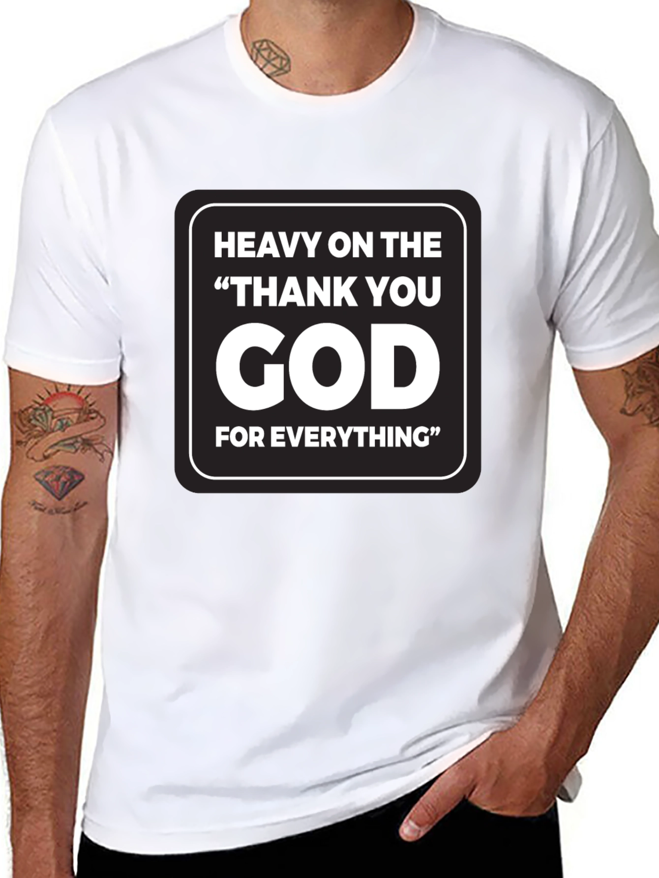 Heavy On The Thank You God T-Shirt