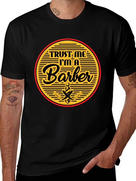 Trust Me Im A Barber Black T-Shirt