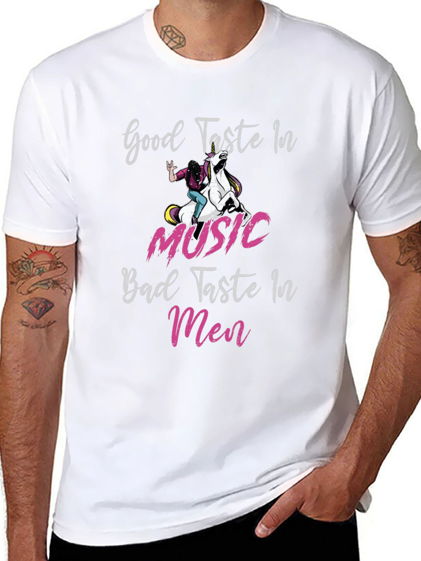 Good Taste in Music Bad Taste in Men T-Shirt