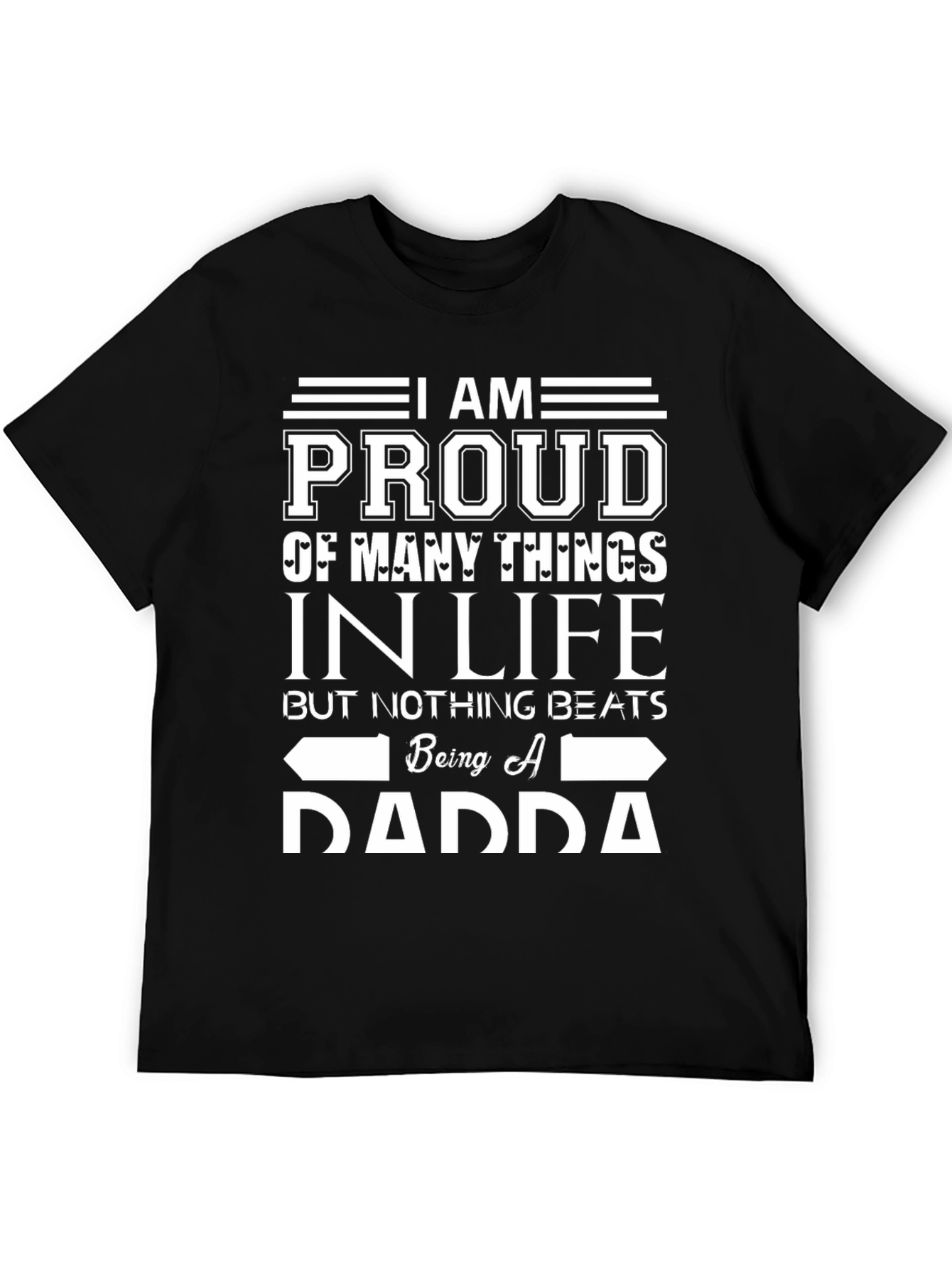Proud Dadda Graphic T-Shirt - Fathers Day Gift