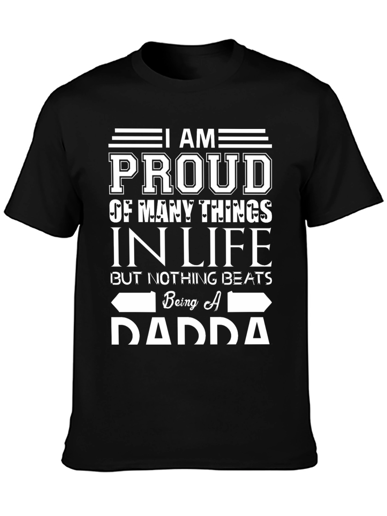 Proud Dadda Graphic T-Shirt - Fathers Day Gift