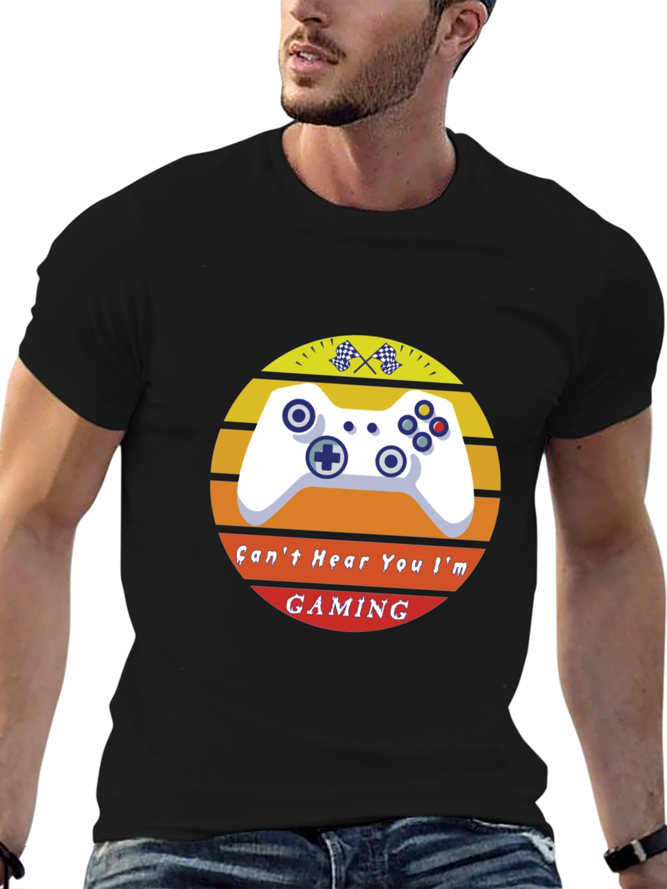 Cant Hear You Im Gaming T-Shirt