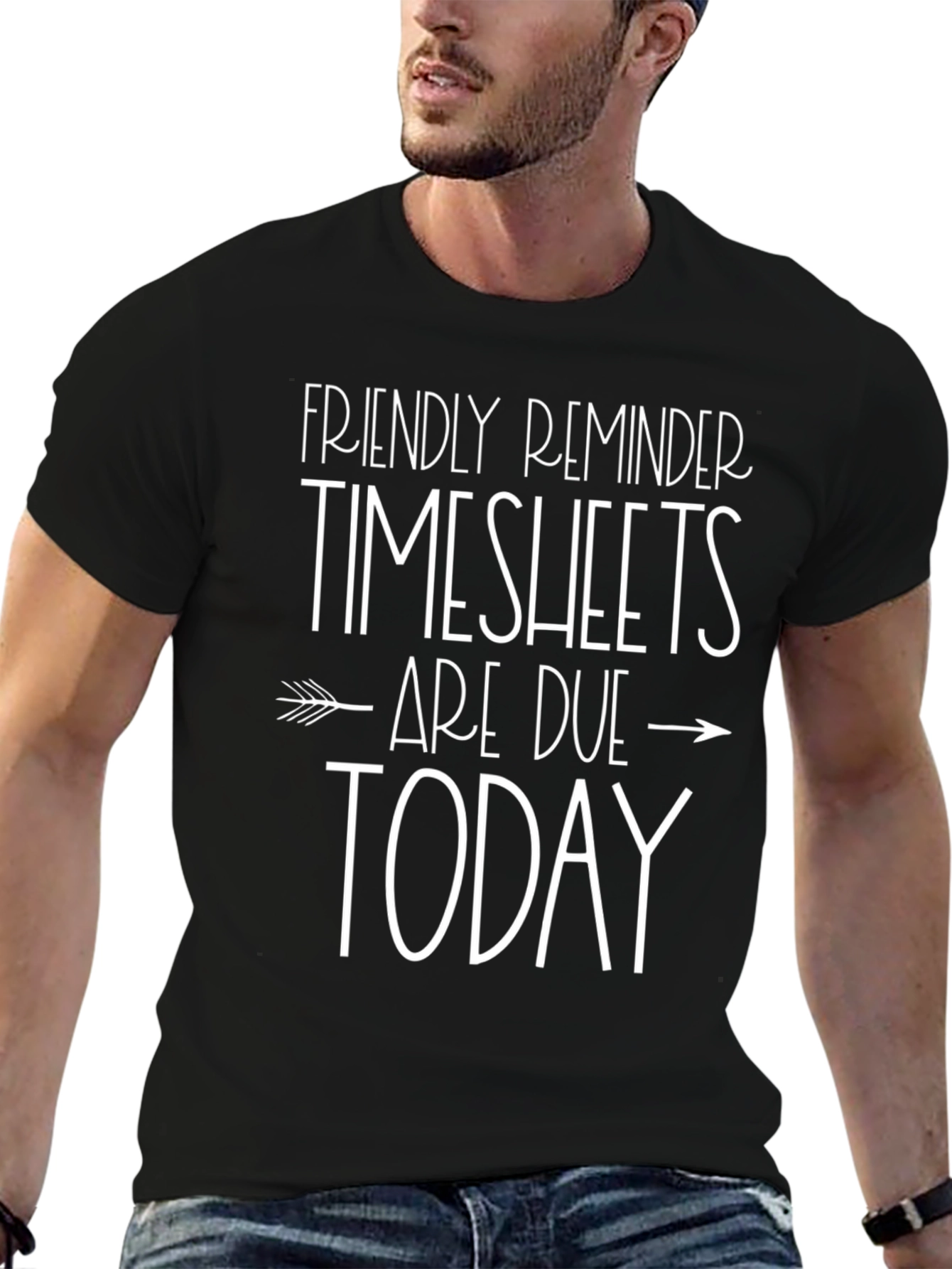 Timesheets Are Due Today Black Graphic Tee