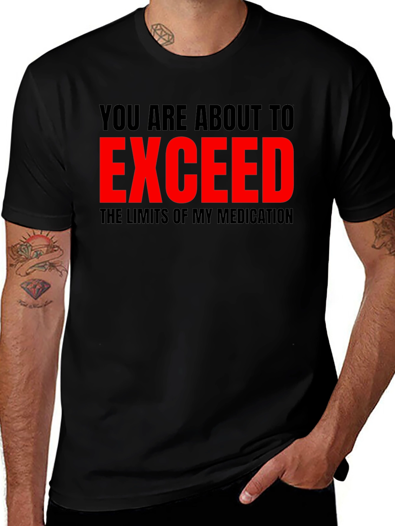 Warning T-Shirt: Exceed Medication Limits - Funny Graphic Tee