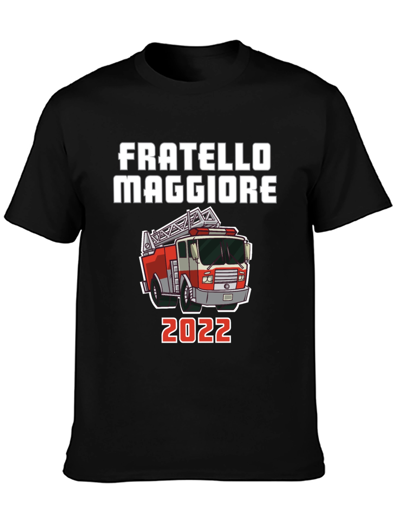 Fratello Maggiore 2022 Fire Truck T-Shirt
