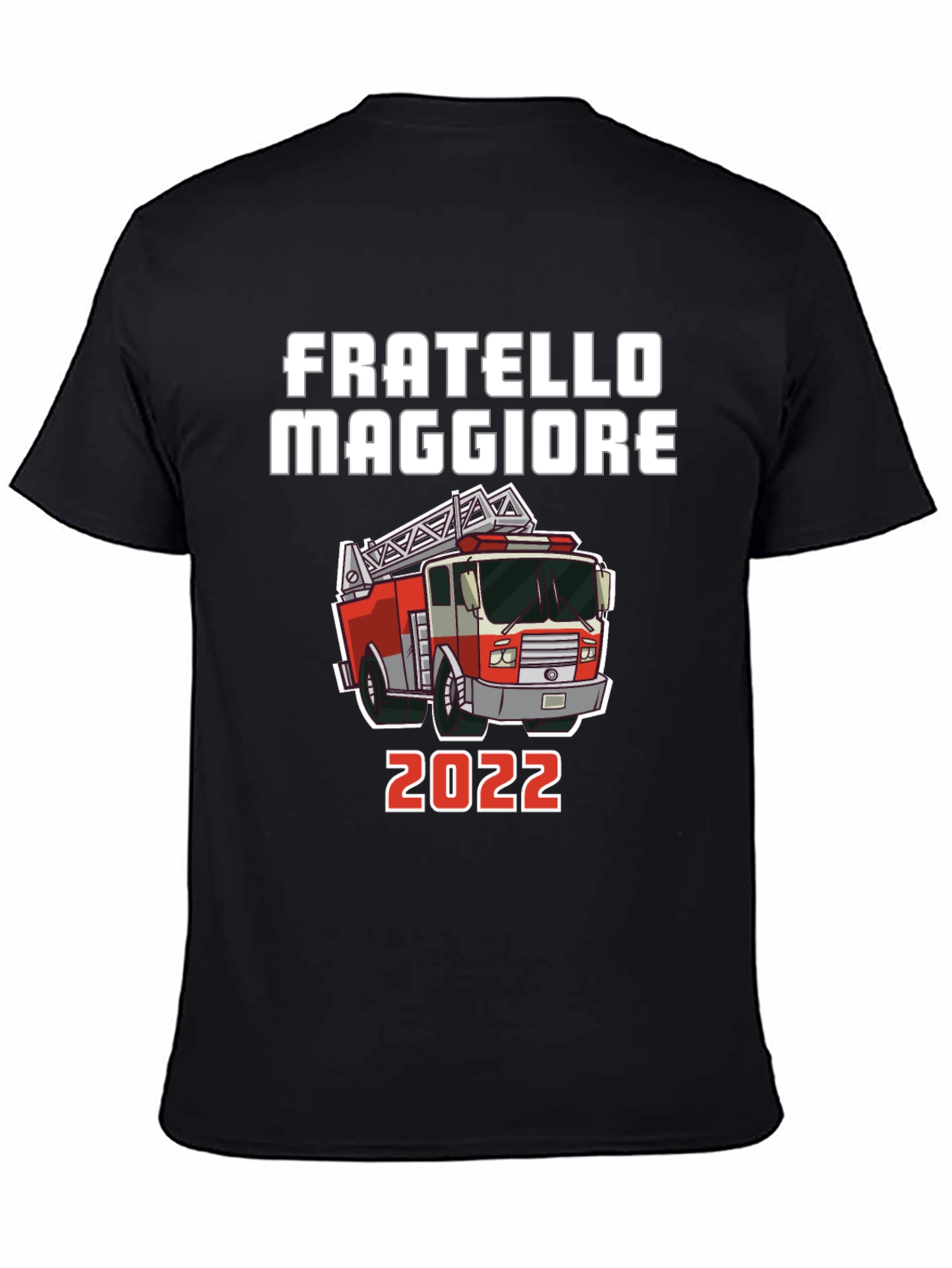 Fratello Maggiore 2022 Fire Truck T-Shirt