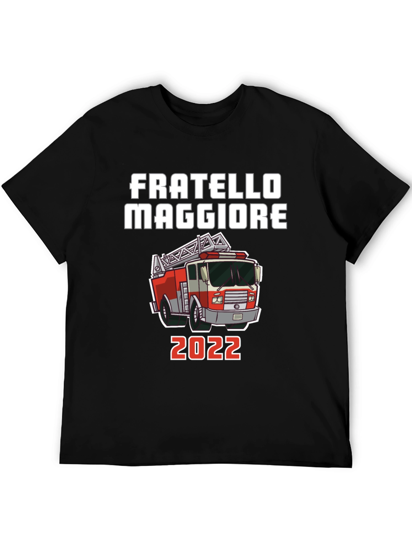 Fratello Maggiore 2022 Fire Truck T-Shirt