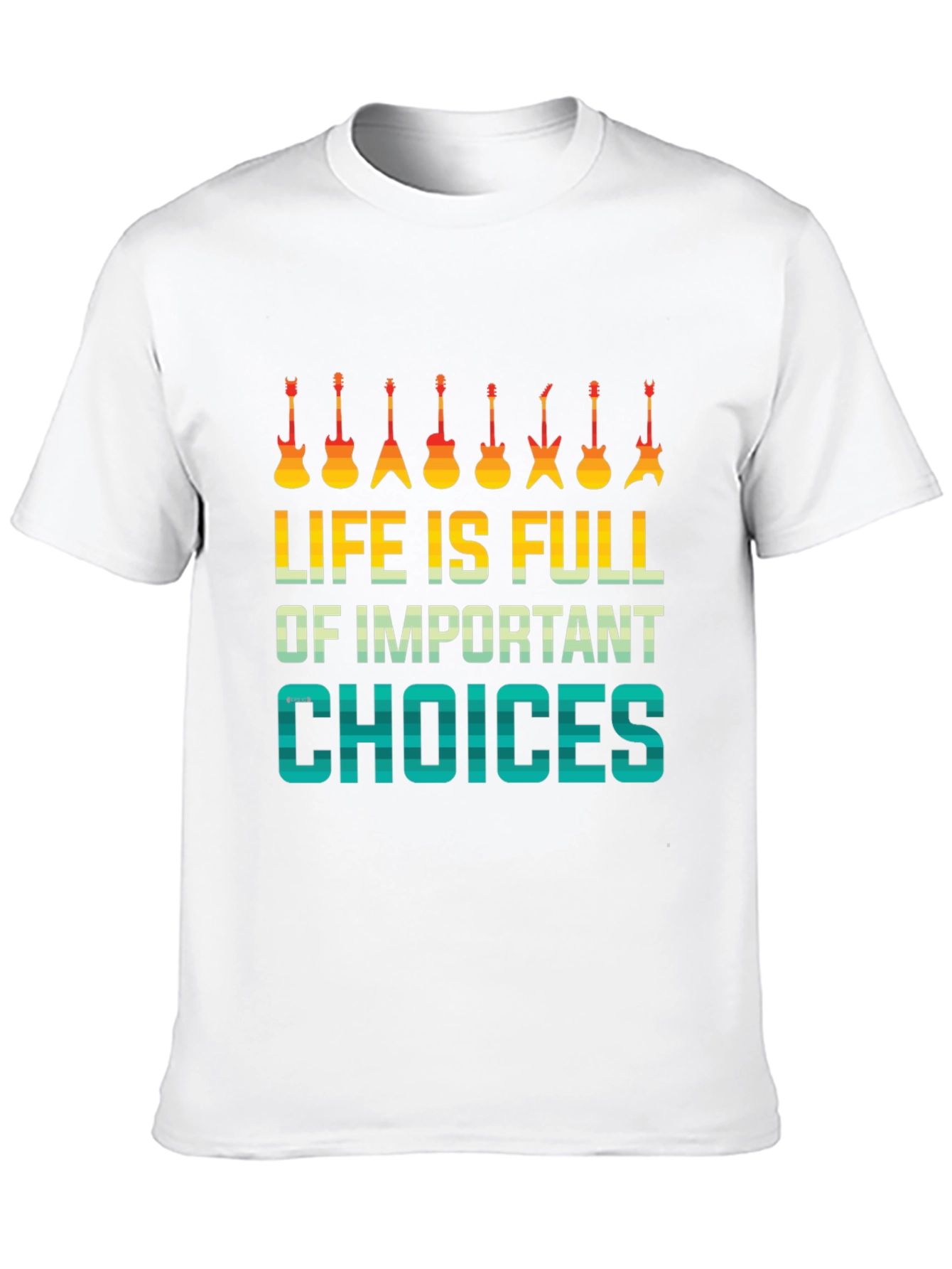 Life Is Full Of Important Choices Graphic Tee