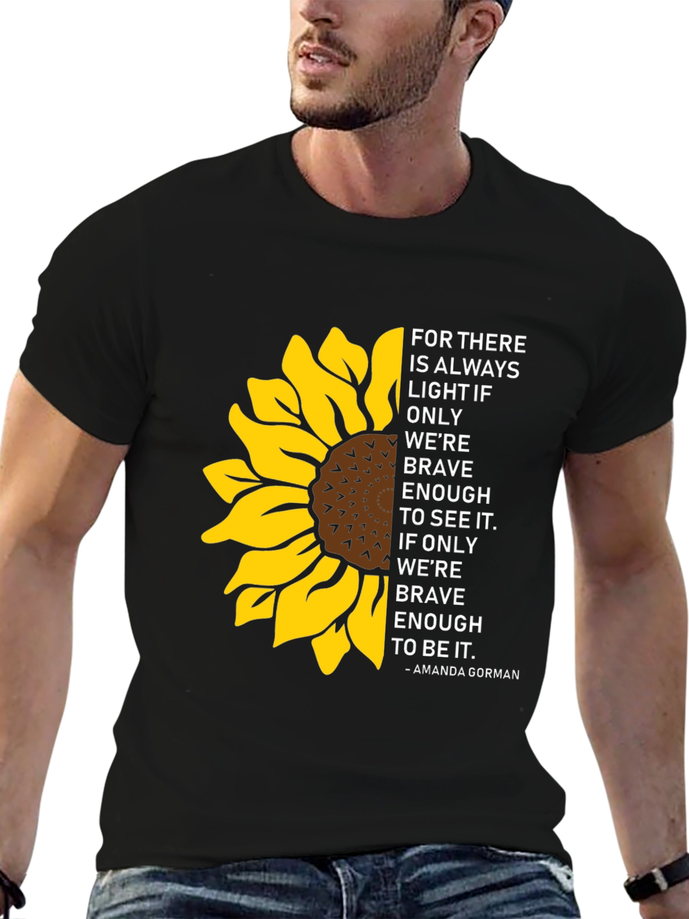 Sunflower Inspirational Quote T-Shirt