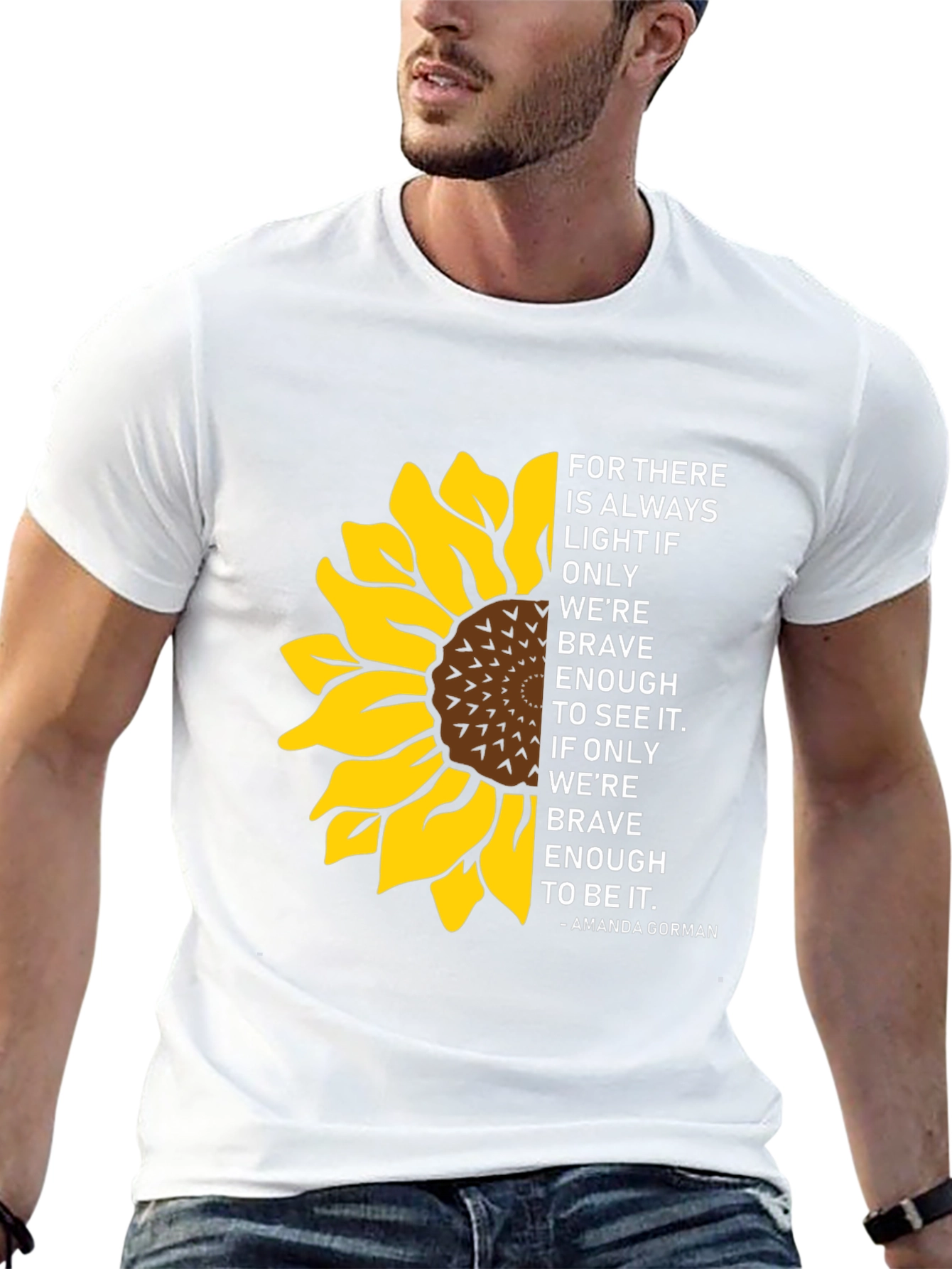 Sunflower Inspirational Quote T-Shirt