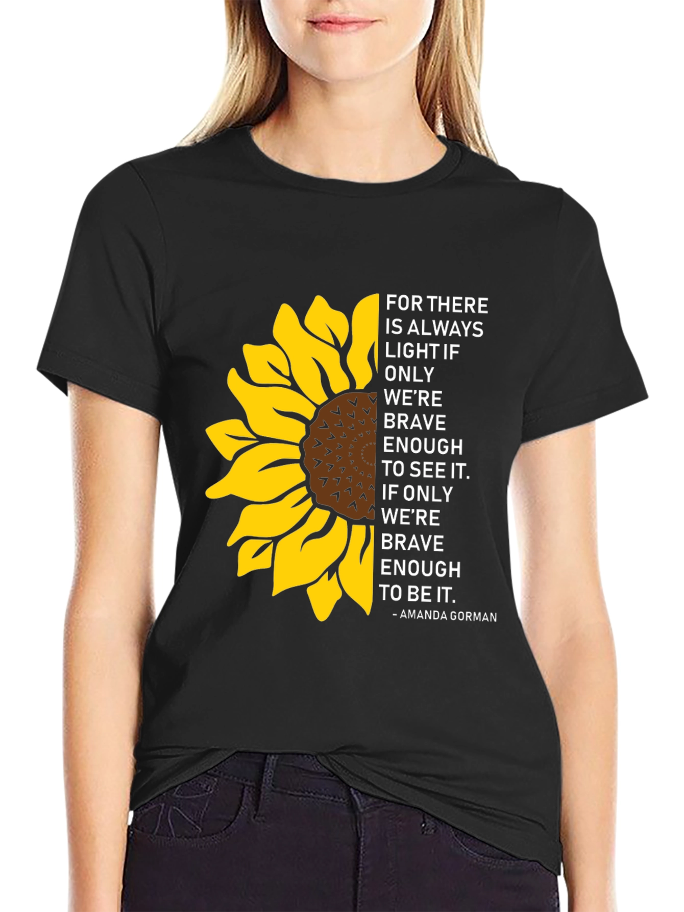 Sunflower Inspirational Quote T-Shirt