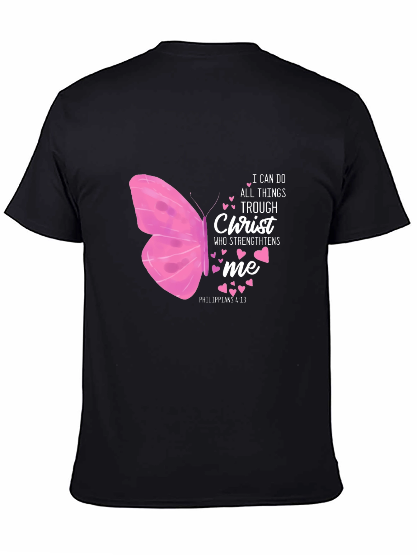 I Can Do All Things Christ Butterfly Black T-Shirt