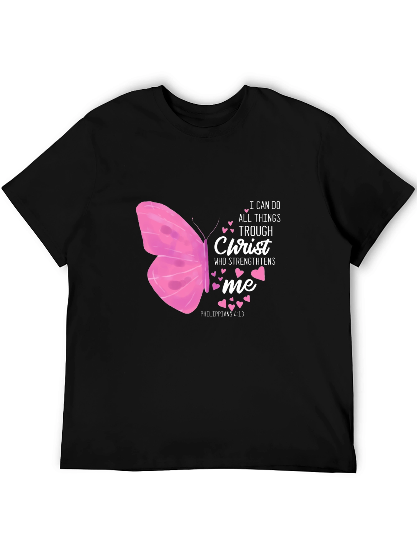 I Can Do All Things Christ Butterfly Black T-Shirt