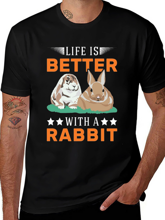 Life Is Better With A Rabbit T-Shirt