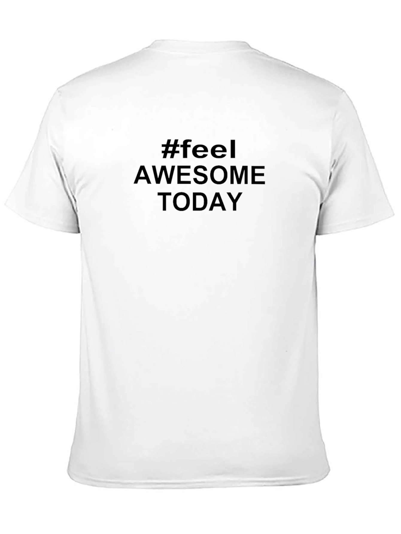 #feel Awesome Today Black Graphic T-Shirt