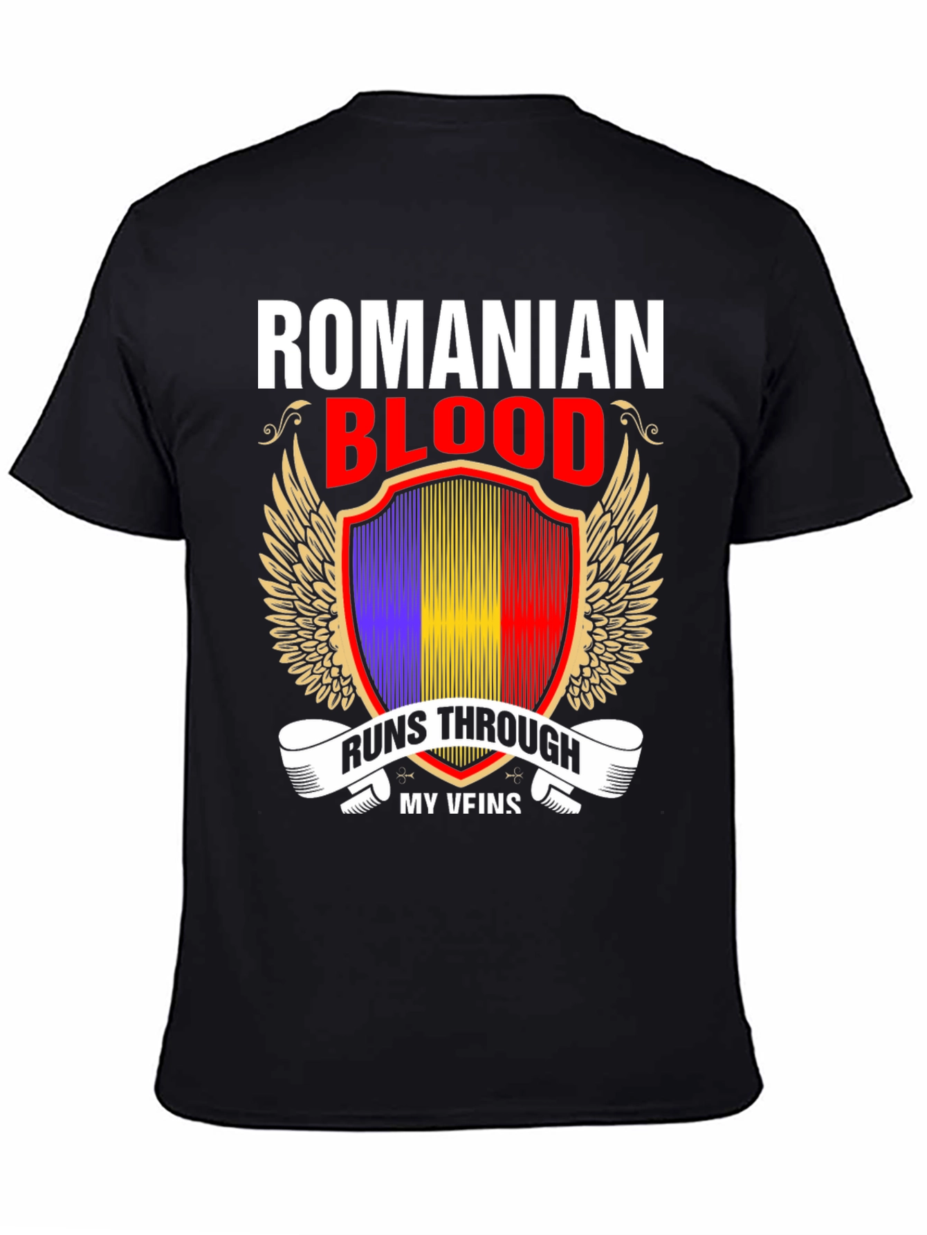 Romanian Blood Runs Through My Veins T-Shirt