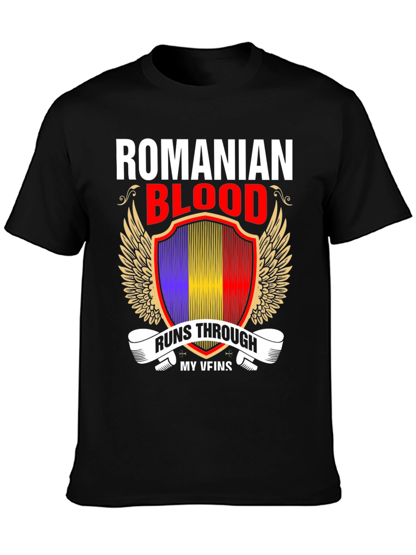 Romanian Blood Runs Through My Veins T-Shirt