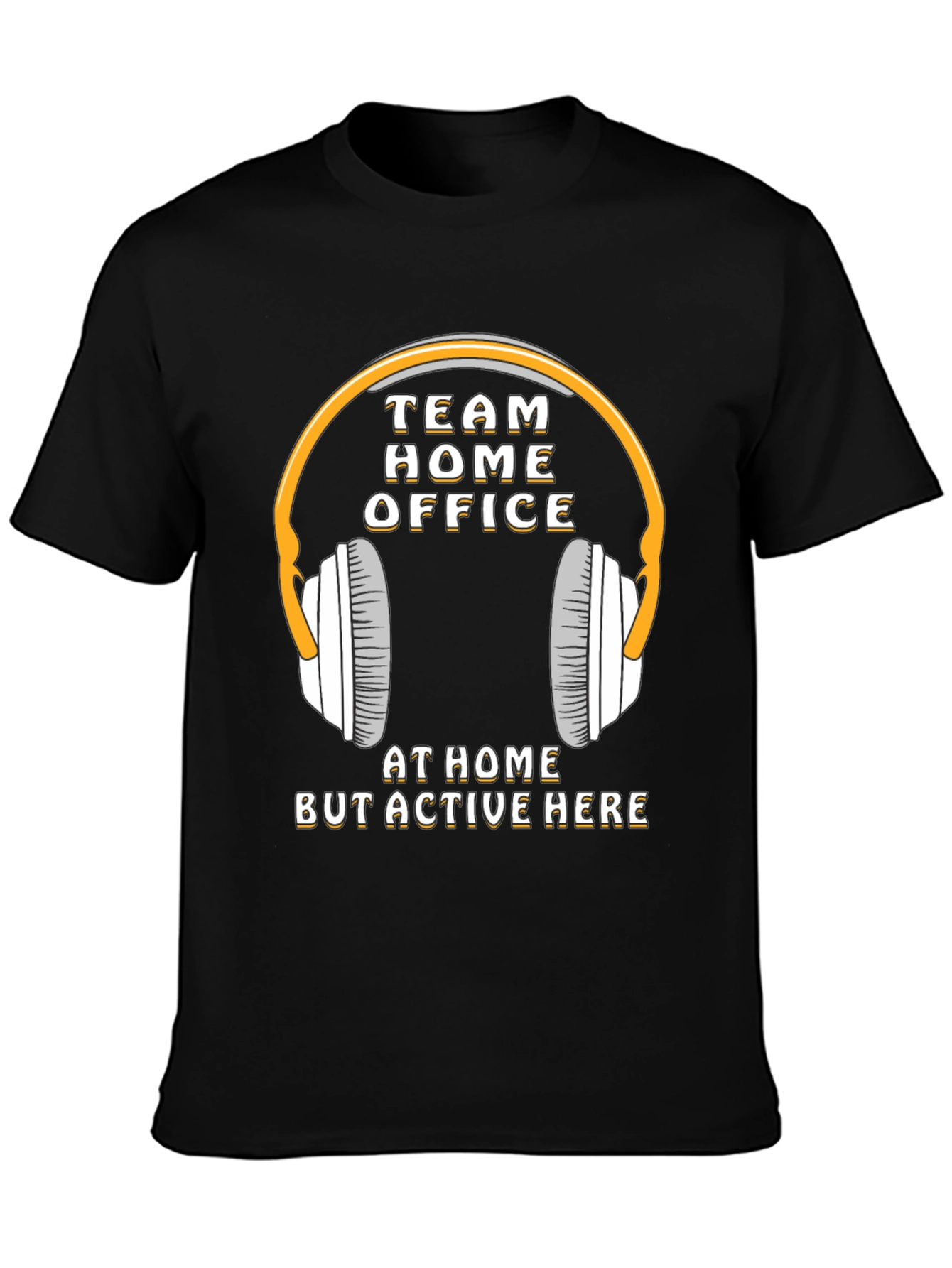 Team Home Office T-Shirt Work From Home Tee