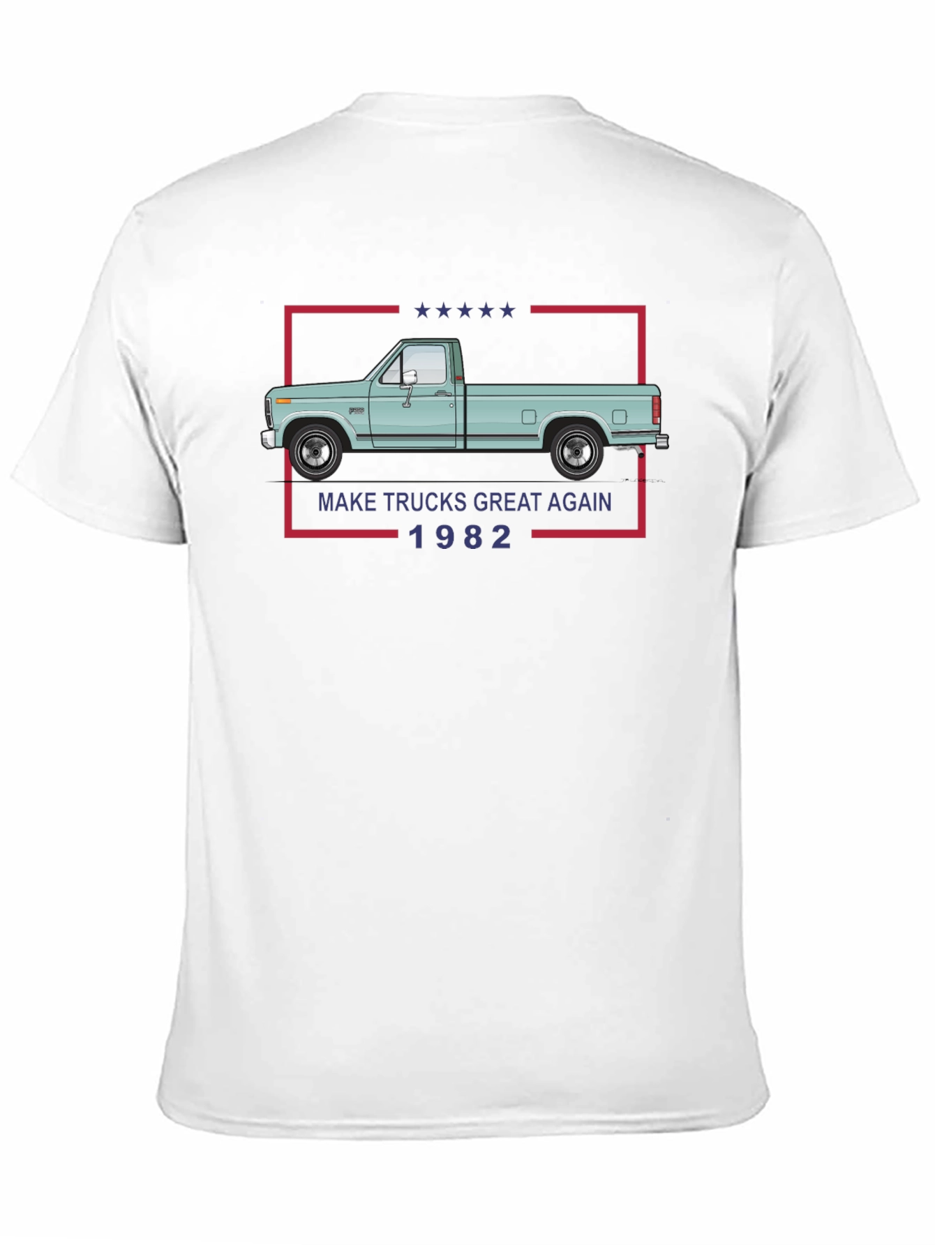 Make Trucks Great Again 1982 T-Shirt