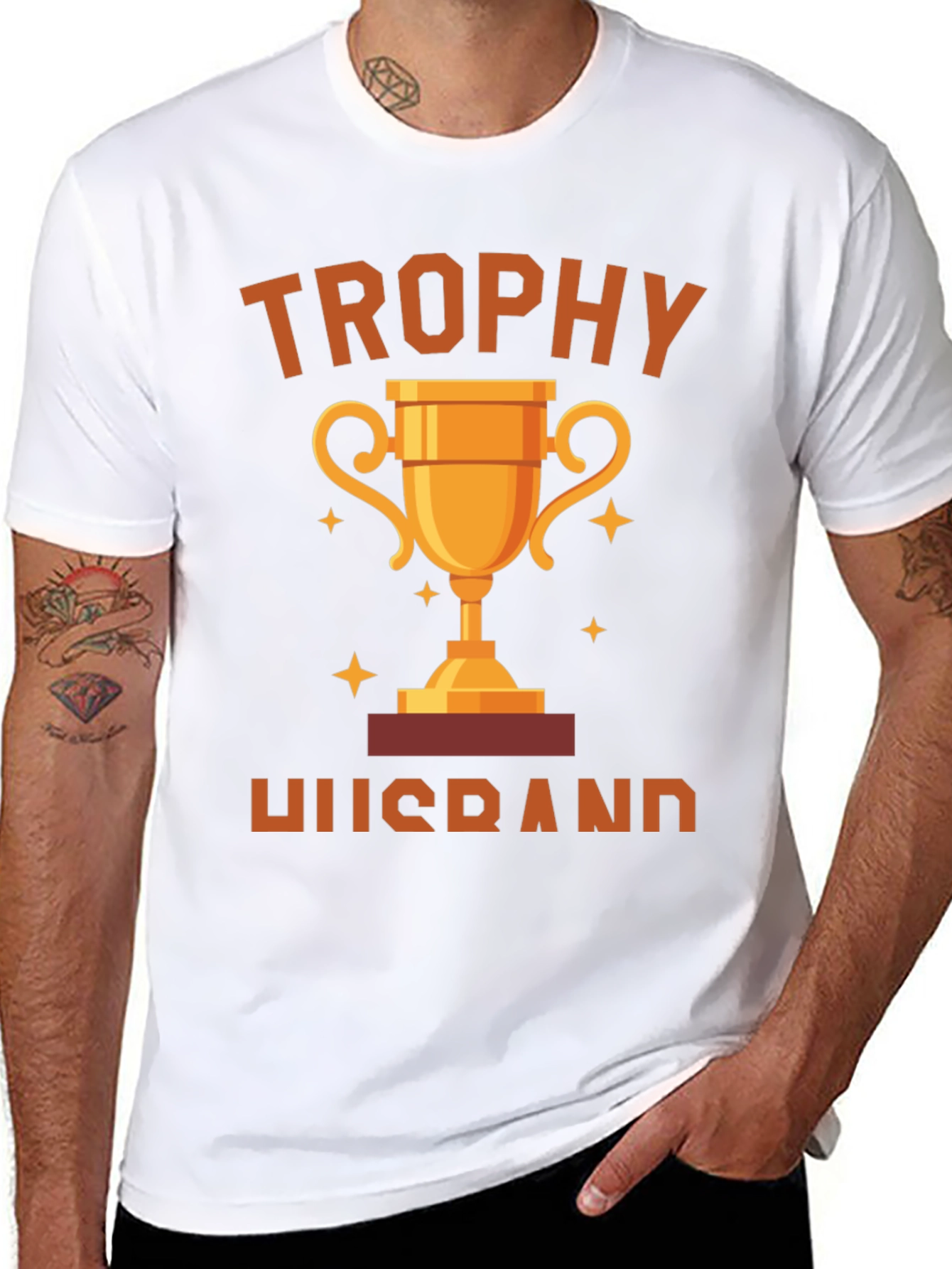 Trophy Husband Graphic T-Shirt - Gift for Husband