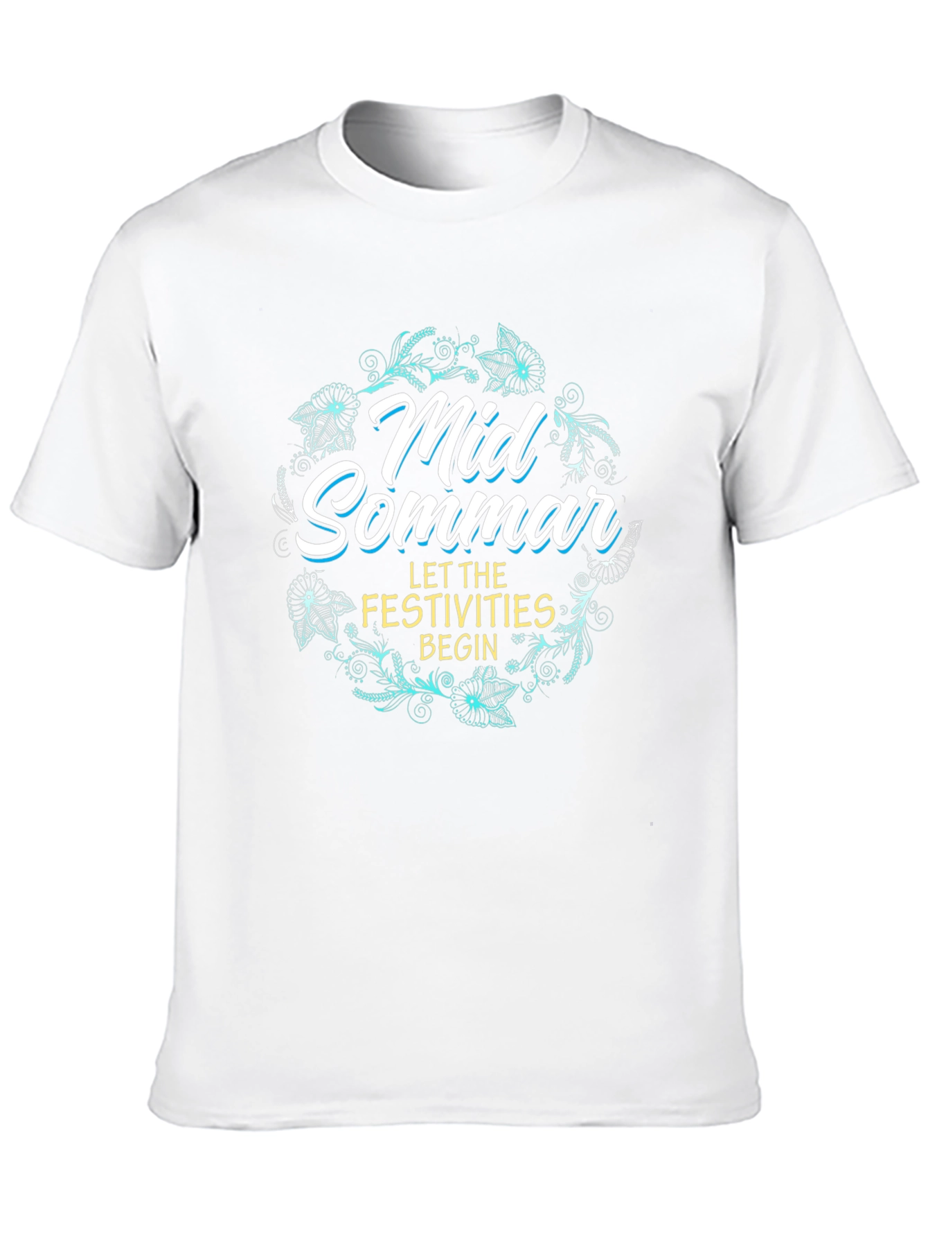 MidSommar T-Shirt - Let The Festivities Begin