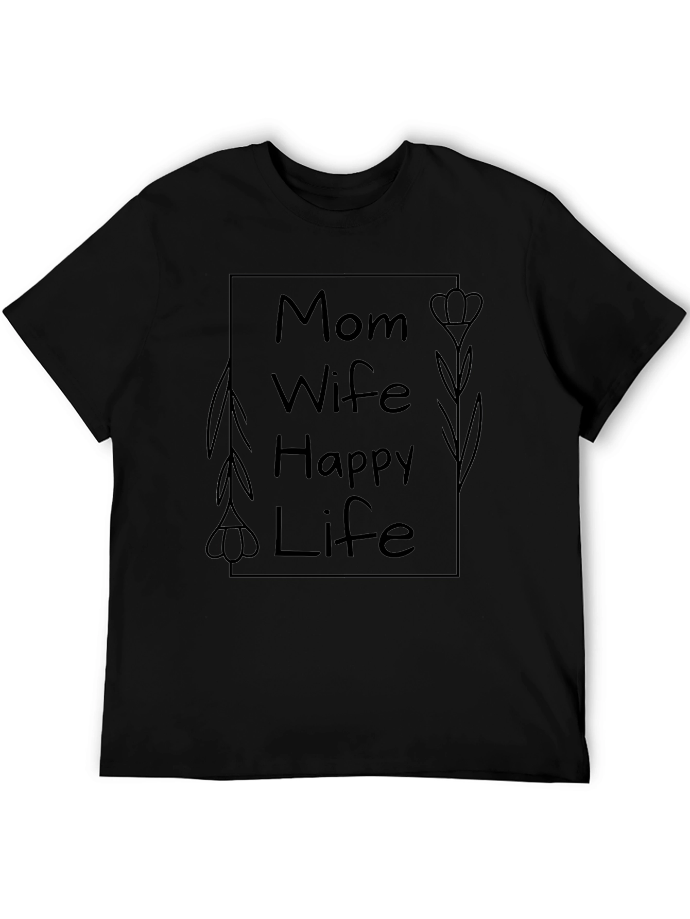 Mom Wife Happy Life Graphic Tee