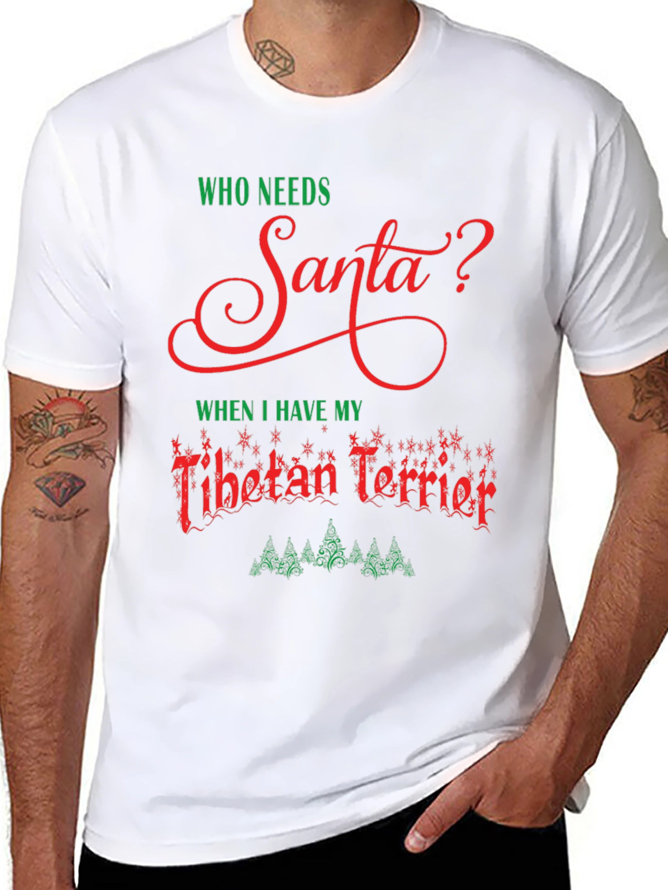 Who Needs Santa? Tibetan Terrier Christmas T-Shirt