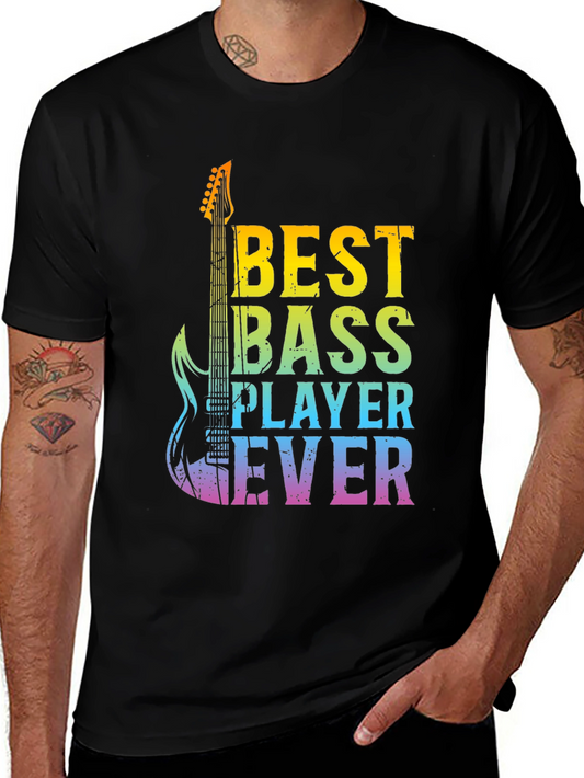 Best Bass Player Ever Graphic T-Shirt