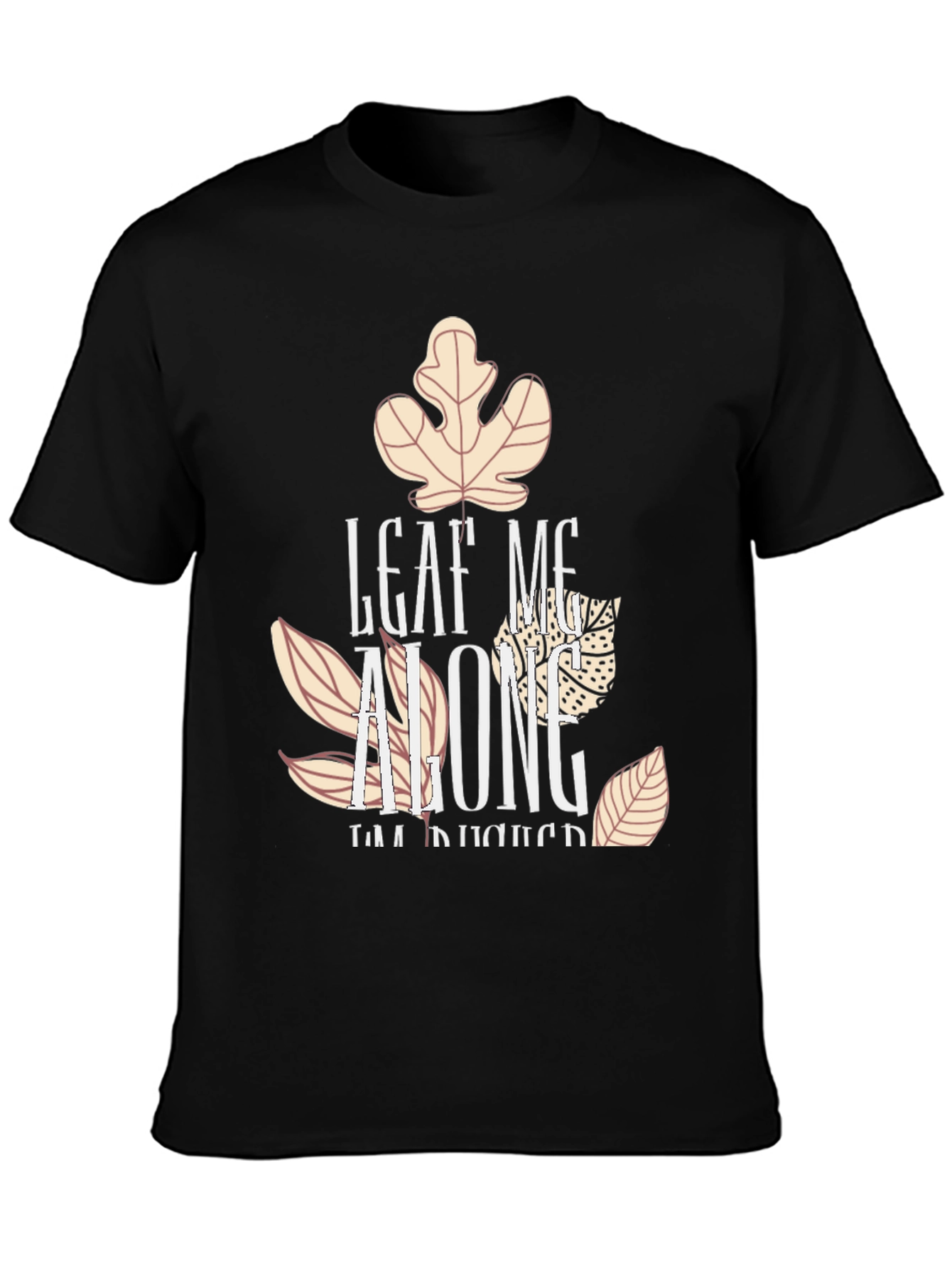 Leaf Me Alone Funny Fall Graphic Tee