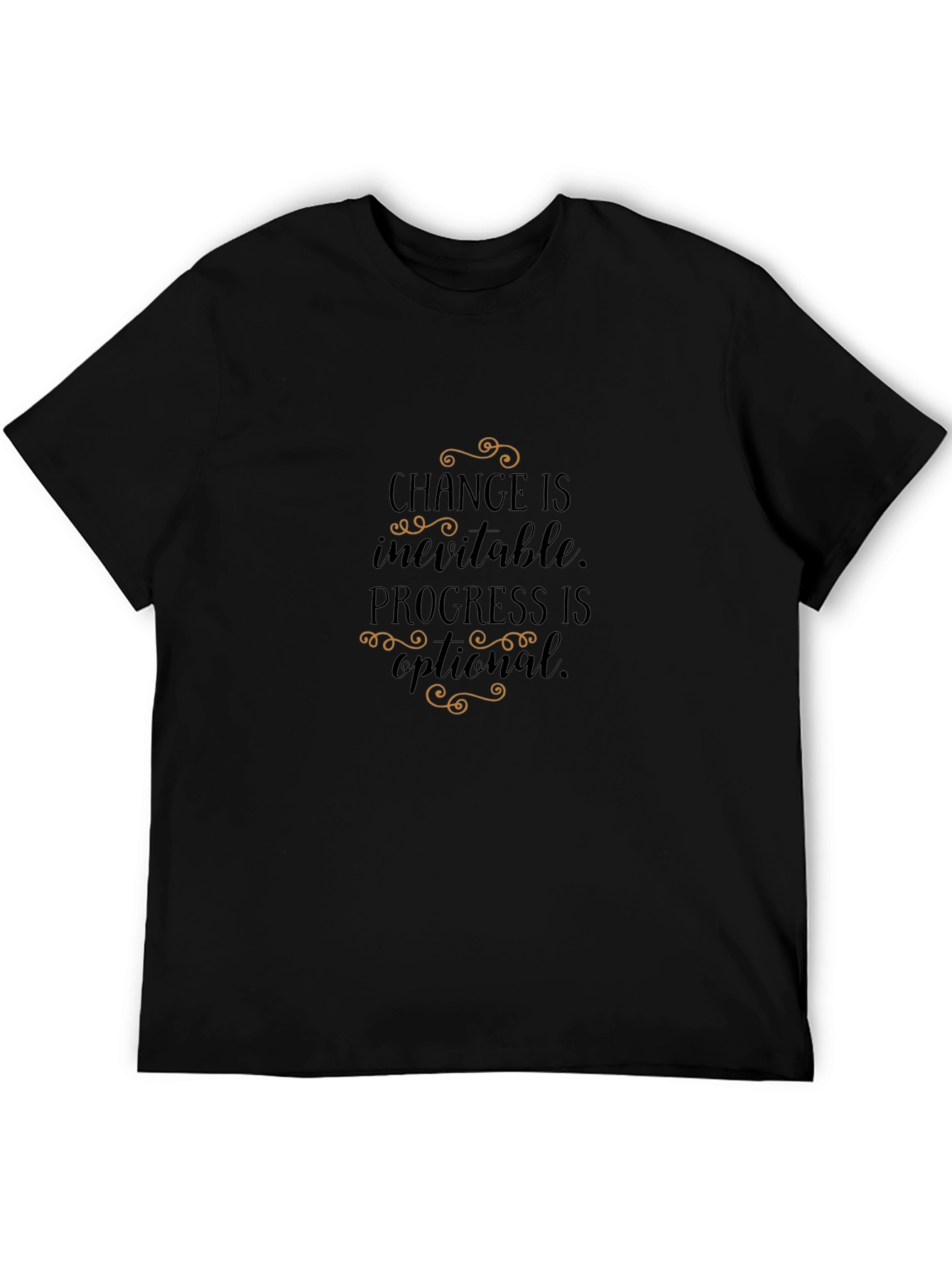 Inspirational Quote Black T-Shirt