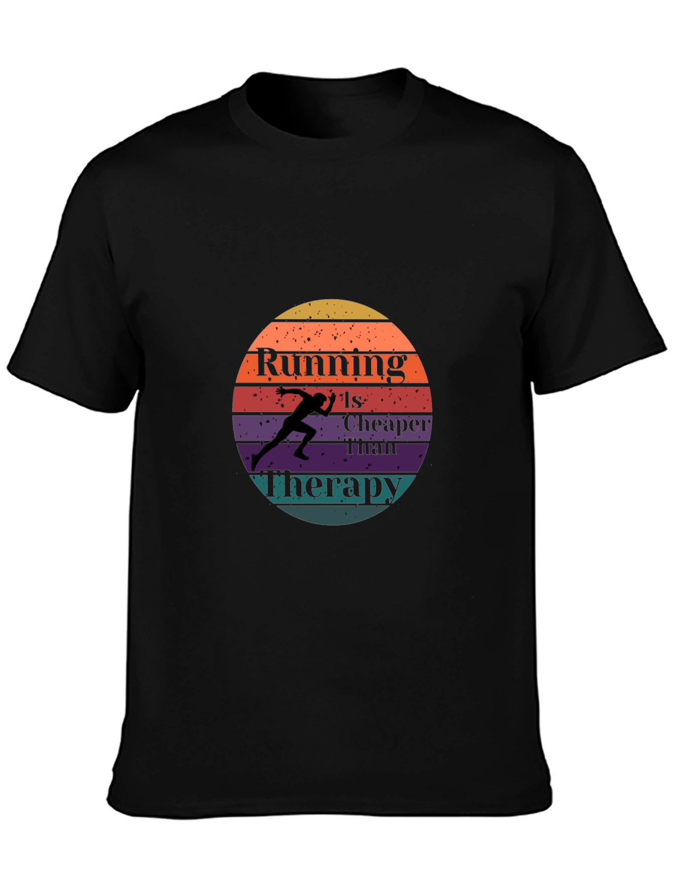 Running is Cheaper Than Therapy Black T-Shirt