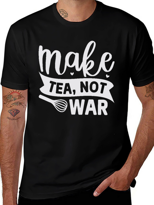 Make Tea Not War Graphic T-Shirt