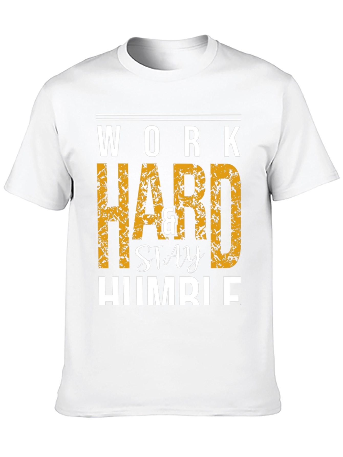 Work Hard & Stay Humble T-Shirt