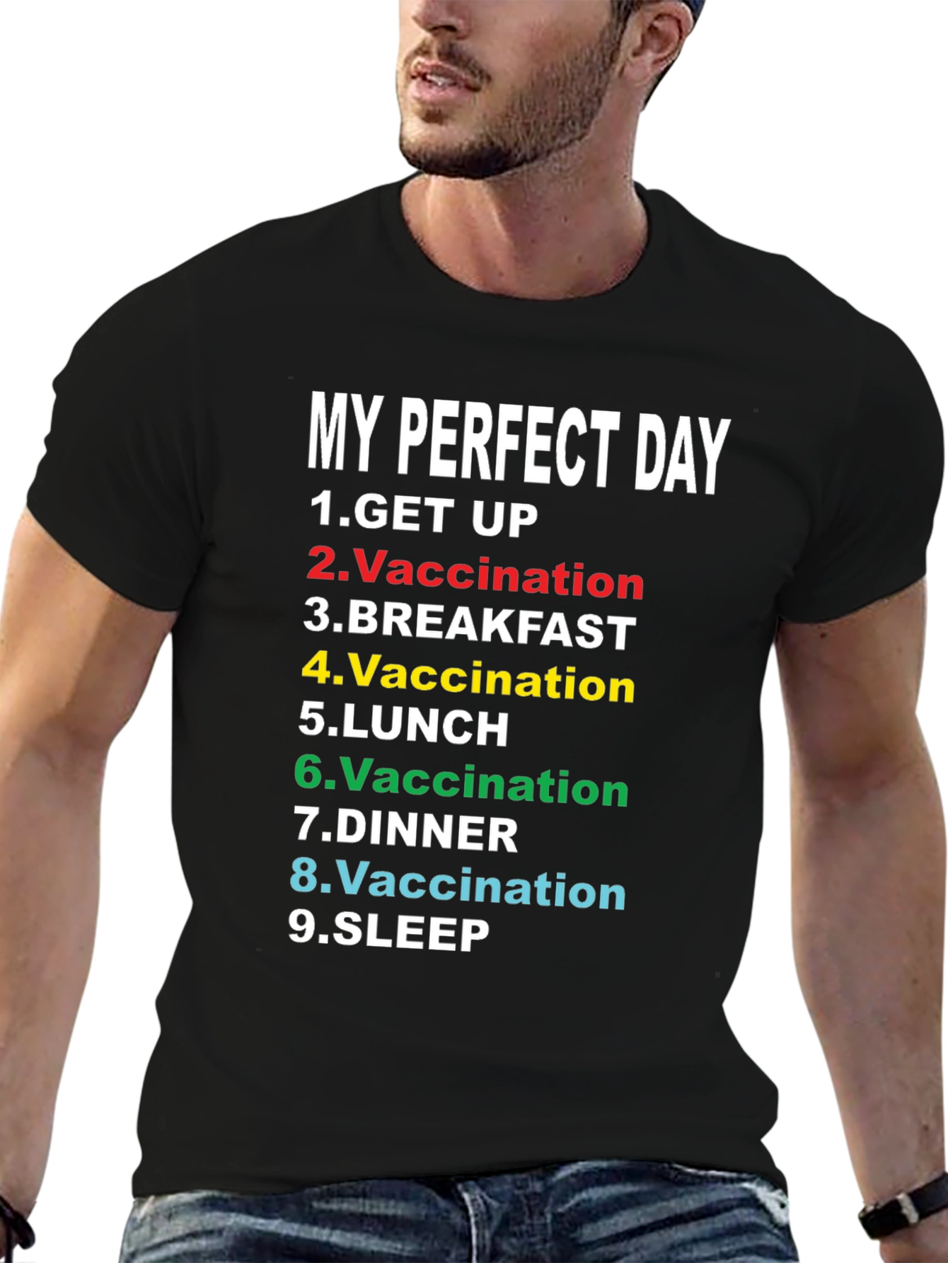 My Perfect Day Vaccination T-Shirt Funny