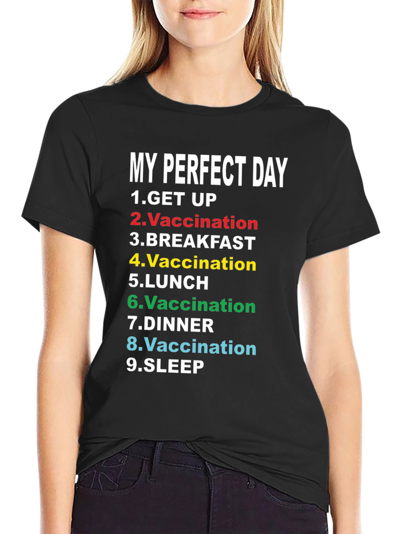 My Perfect Day Vaccination T-Shirt Funny